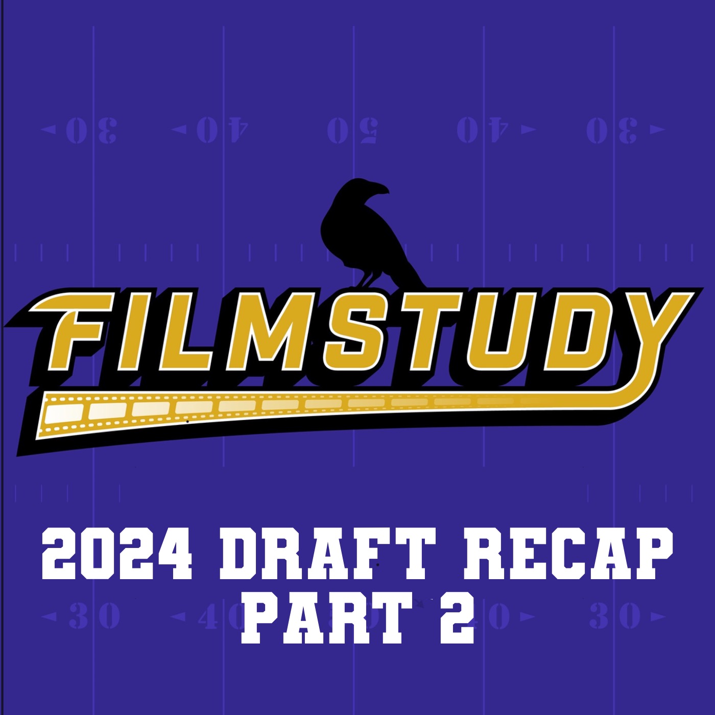 2024 Draft Recap Part 2 episode artwork