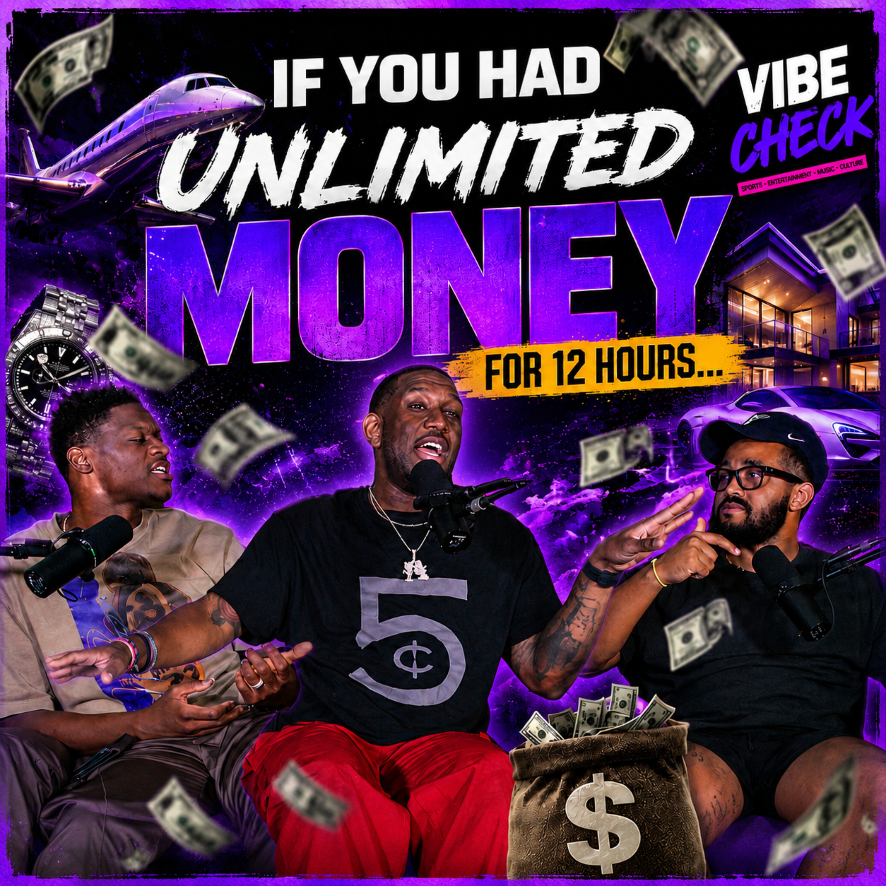 If You Had UNLIMITED MONEY for 12 Hours... What Would You Buy? | Vibe Check Ep. 5 episode artwork