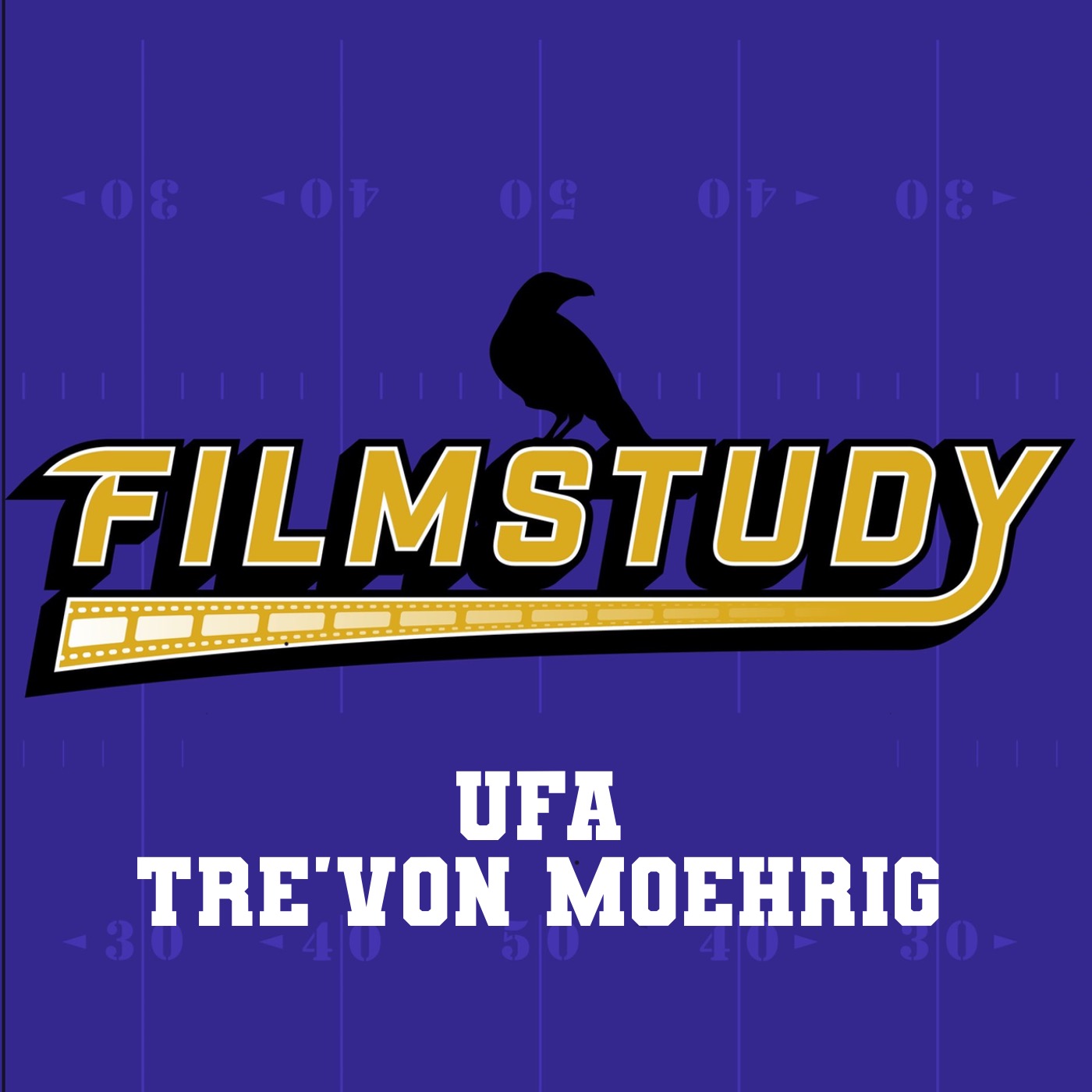 UFA Tre'von Moehrig episode artwork