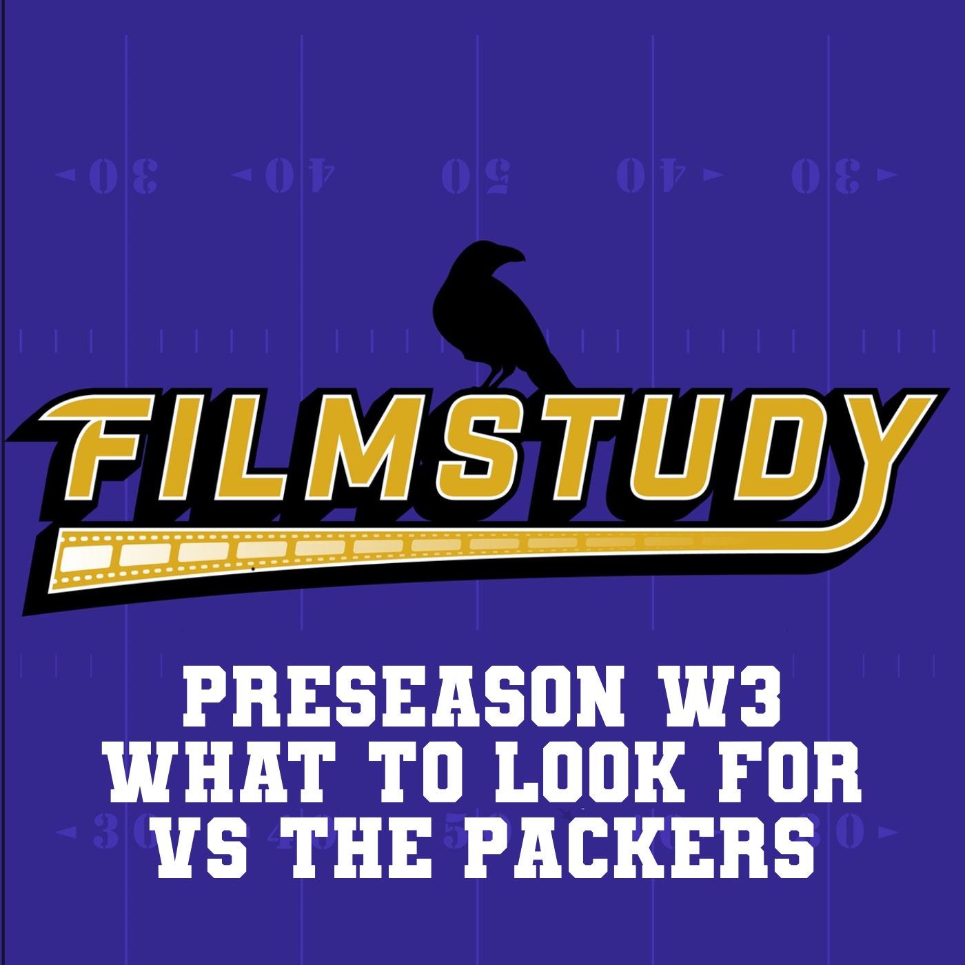 Preseason W3 What To Look for Vs The Packers episode artwork