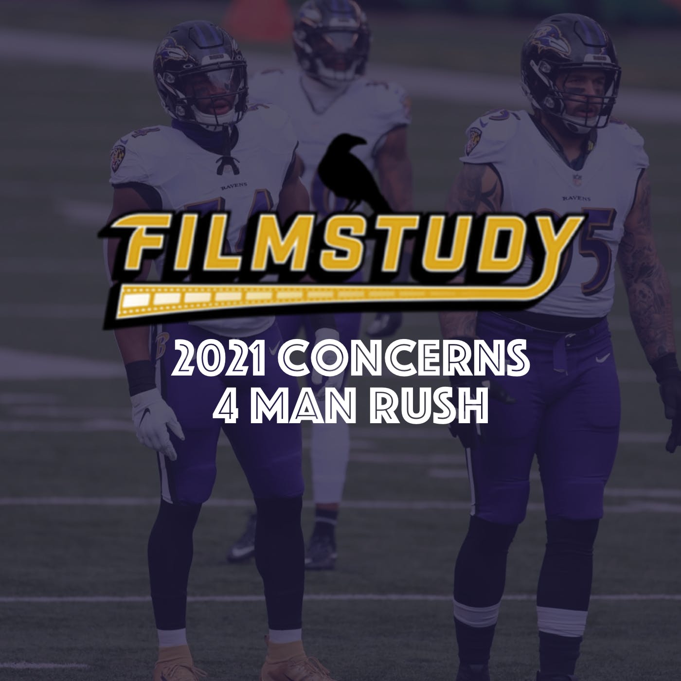 2021 Concerns: 4-Man Rush