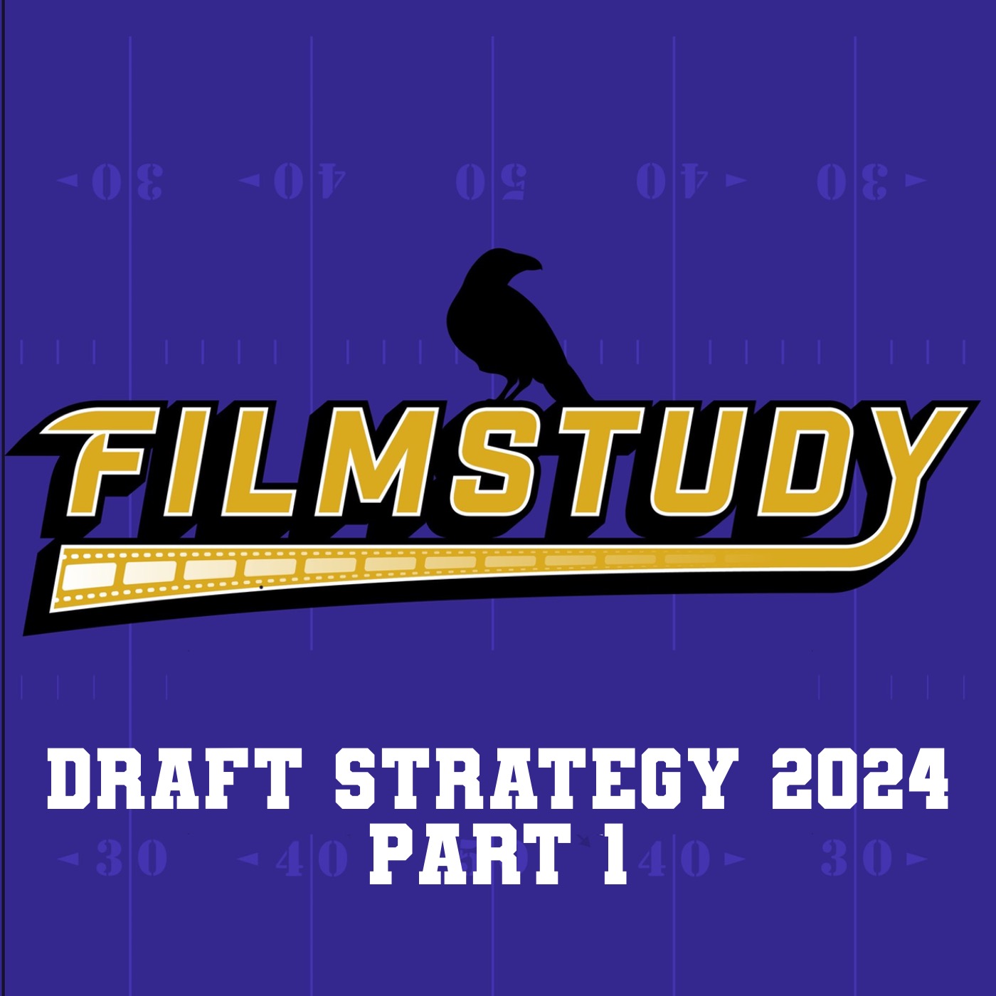 2024 Draft Strategy Part 1 episode artwork