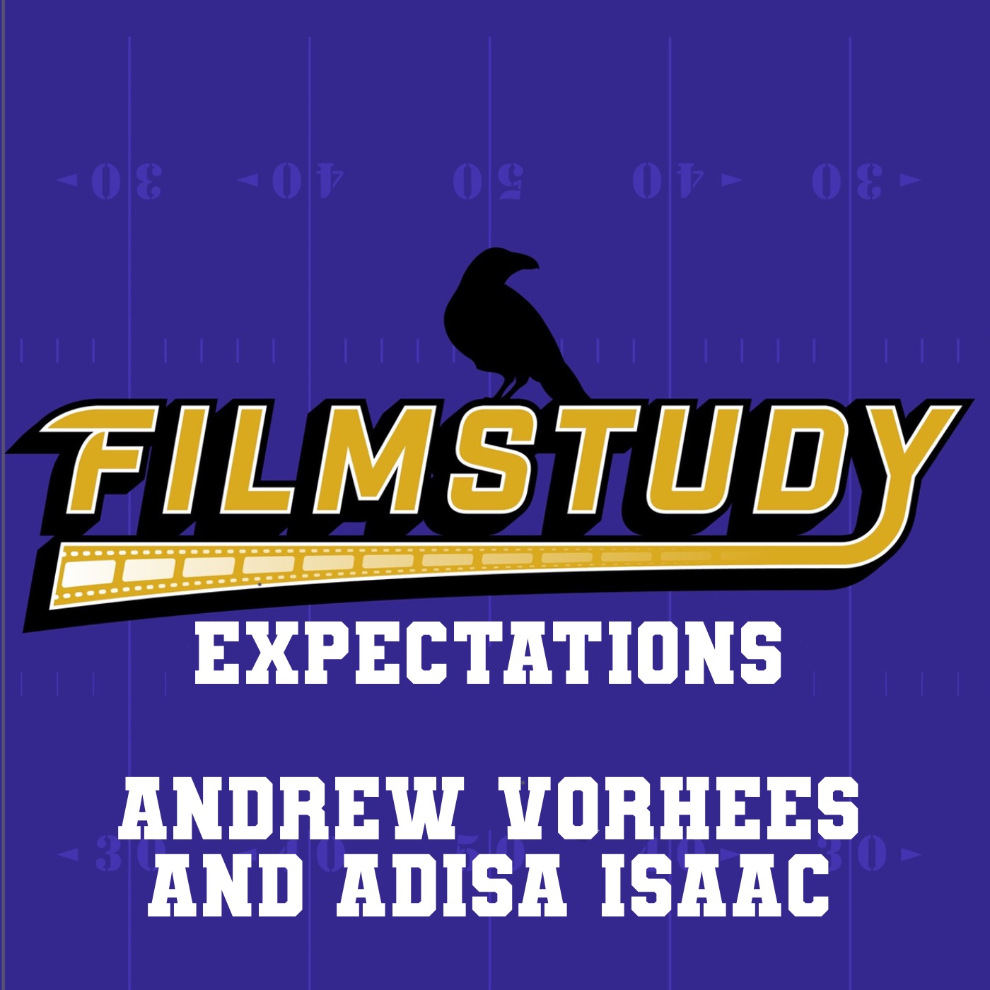 Expectations 2025: Andrew Vorhees and Adisa Isaac episode artwork