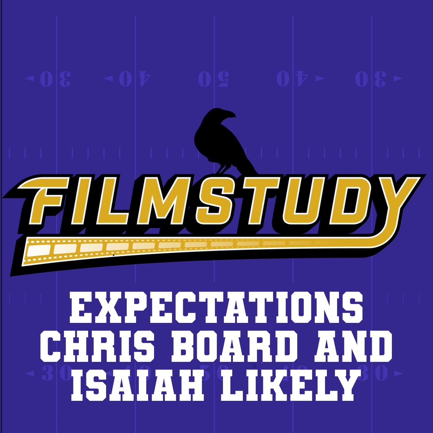 2024 Expectations: Chris Board and Isaiah Likely episode artwork
