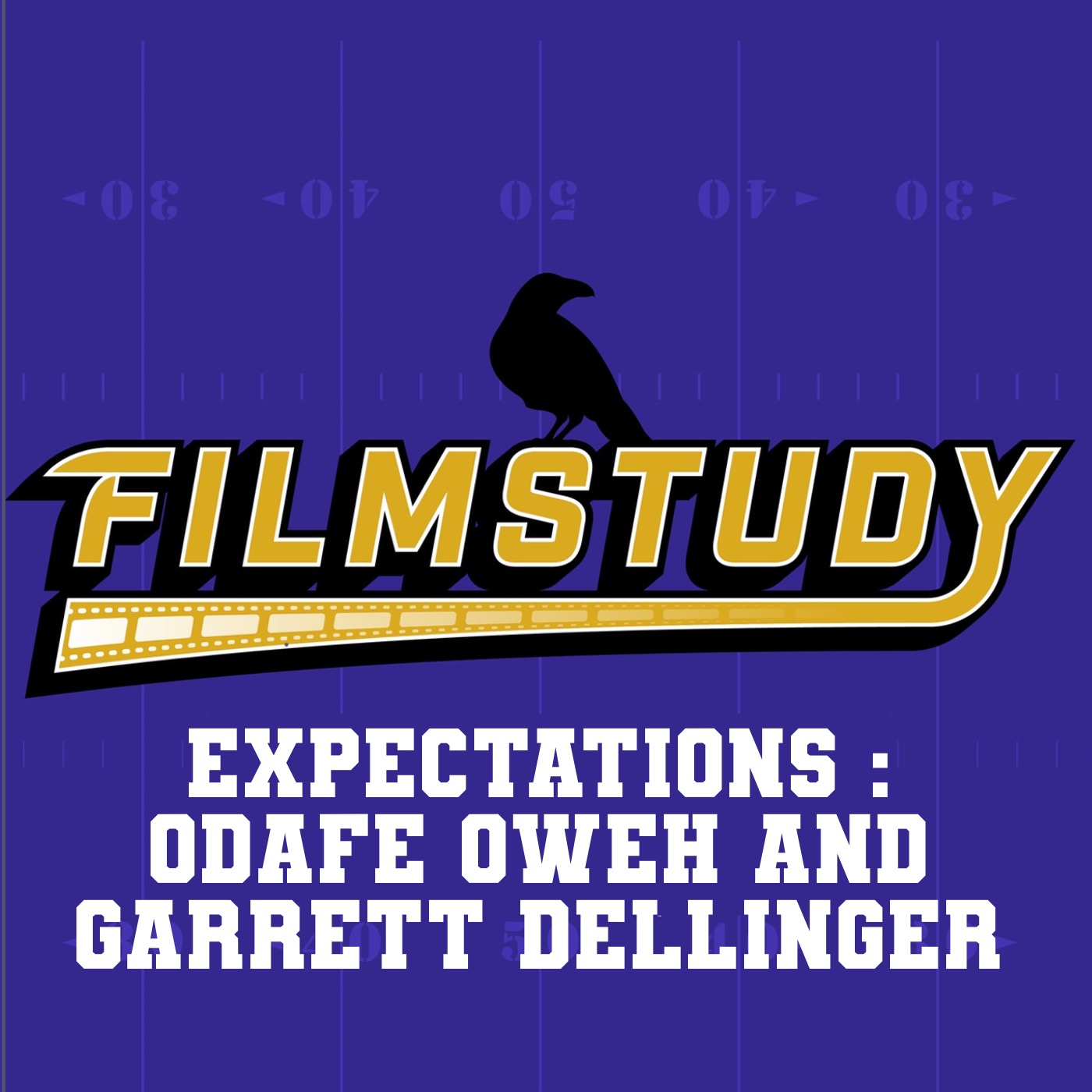 Expectations 2025: Odafe Oweh and Garrett Dellinger episode artwork