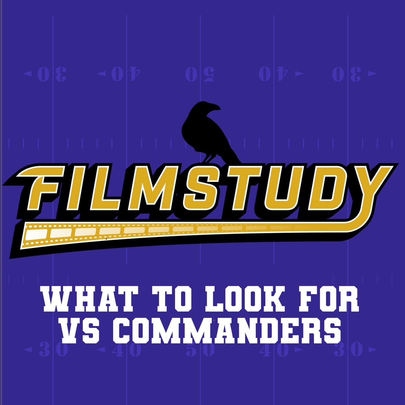 What to Look for vs Commanders 2025 episode artwork