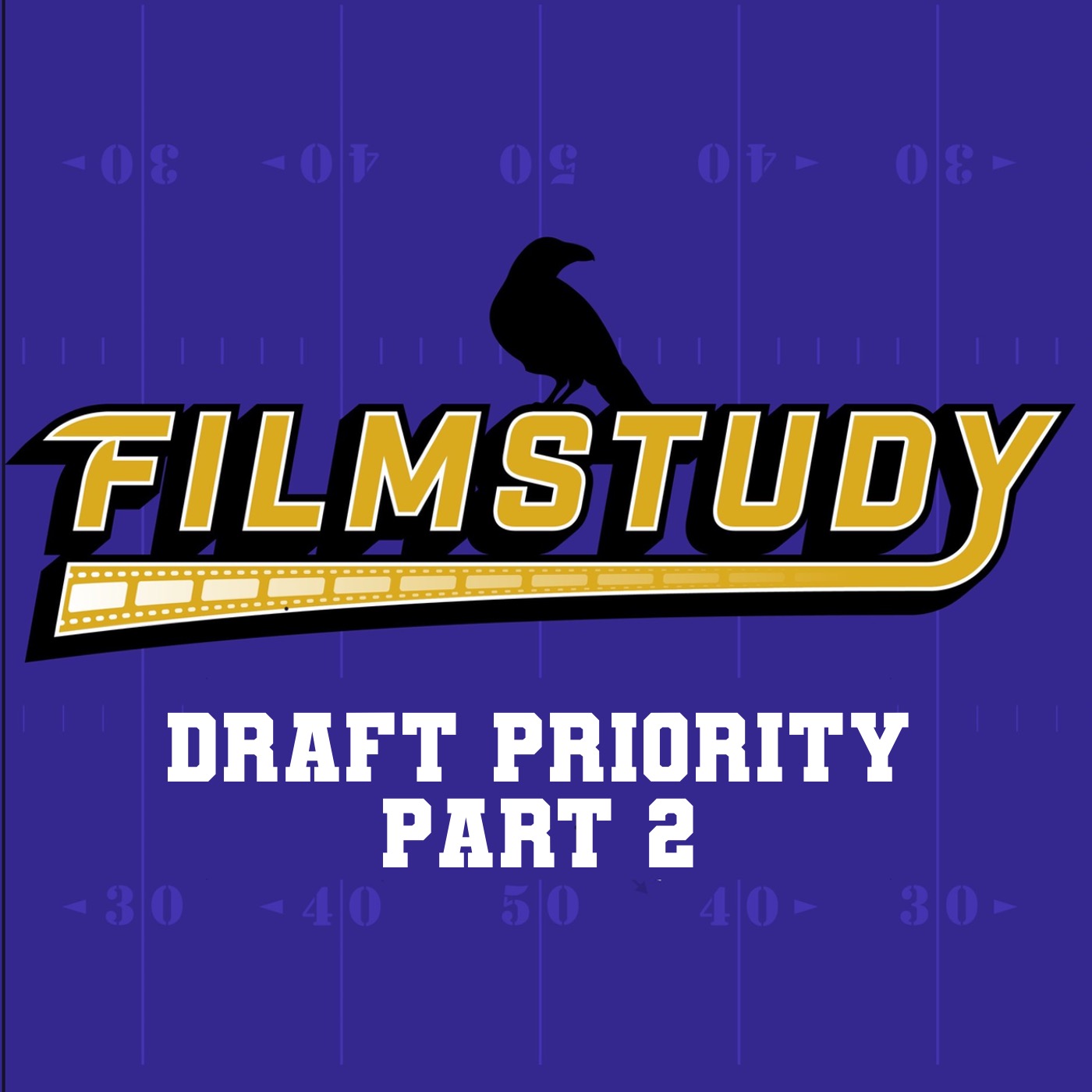 Draft Priorities February 2026 Part 2 episode artwork