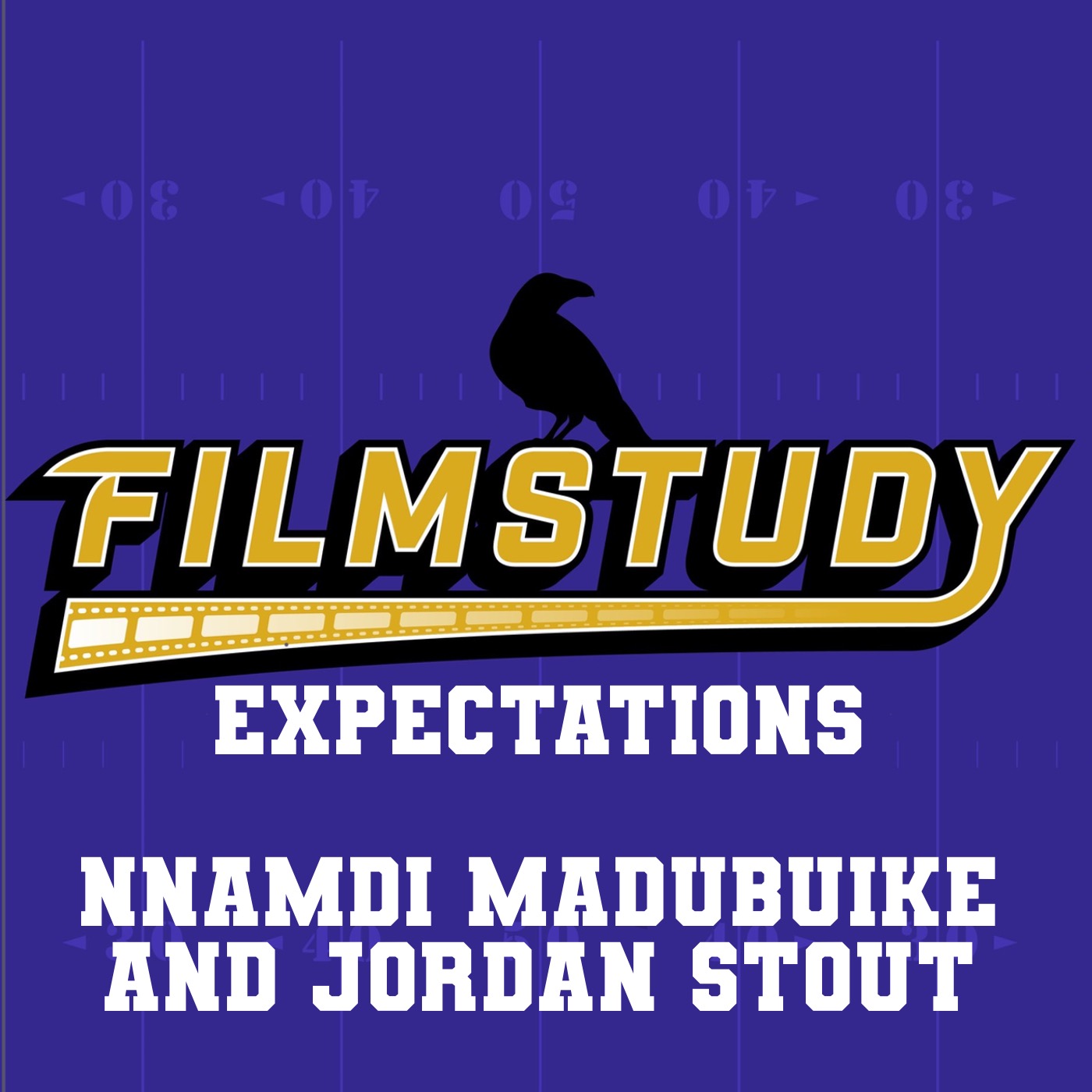 Expectations 2025: Nnamdi Madubuike and Jordan Stout episode artwork