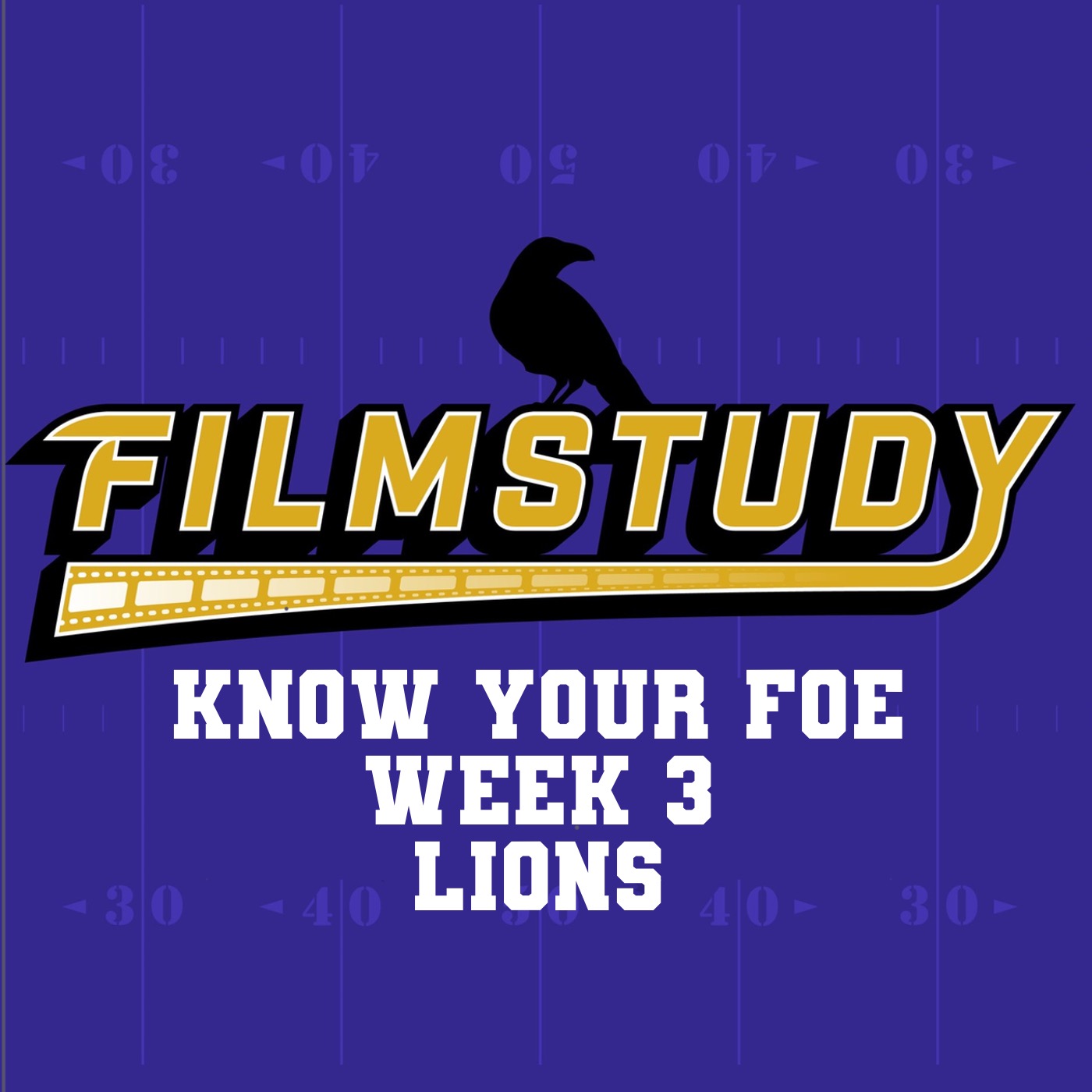 Know your Foe Week 3 Lions 2025 episode artwork