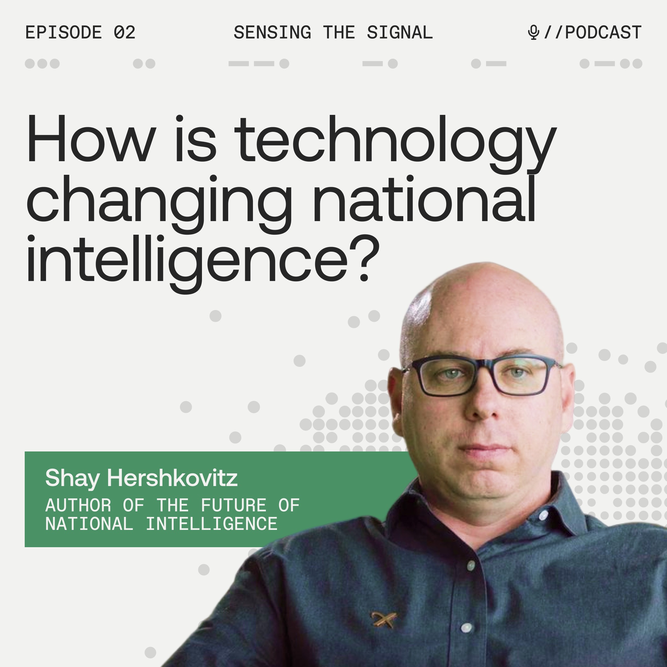 How is Technology Changing National Intelligence? episode artwork