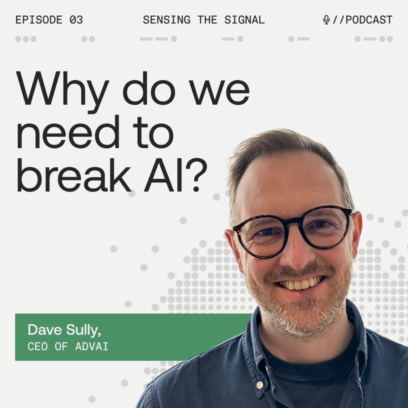 Why do we need to break AI? episode artwork