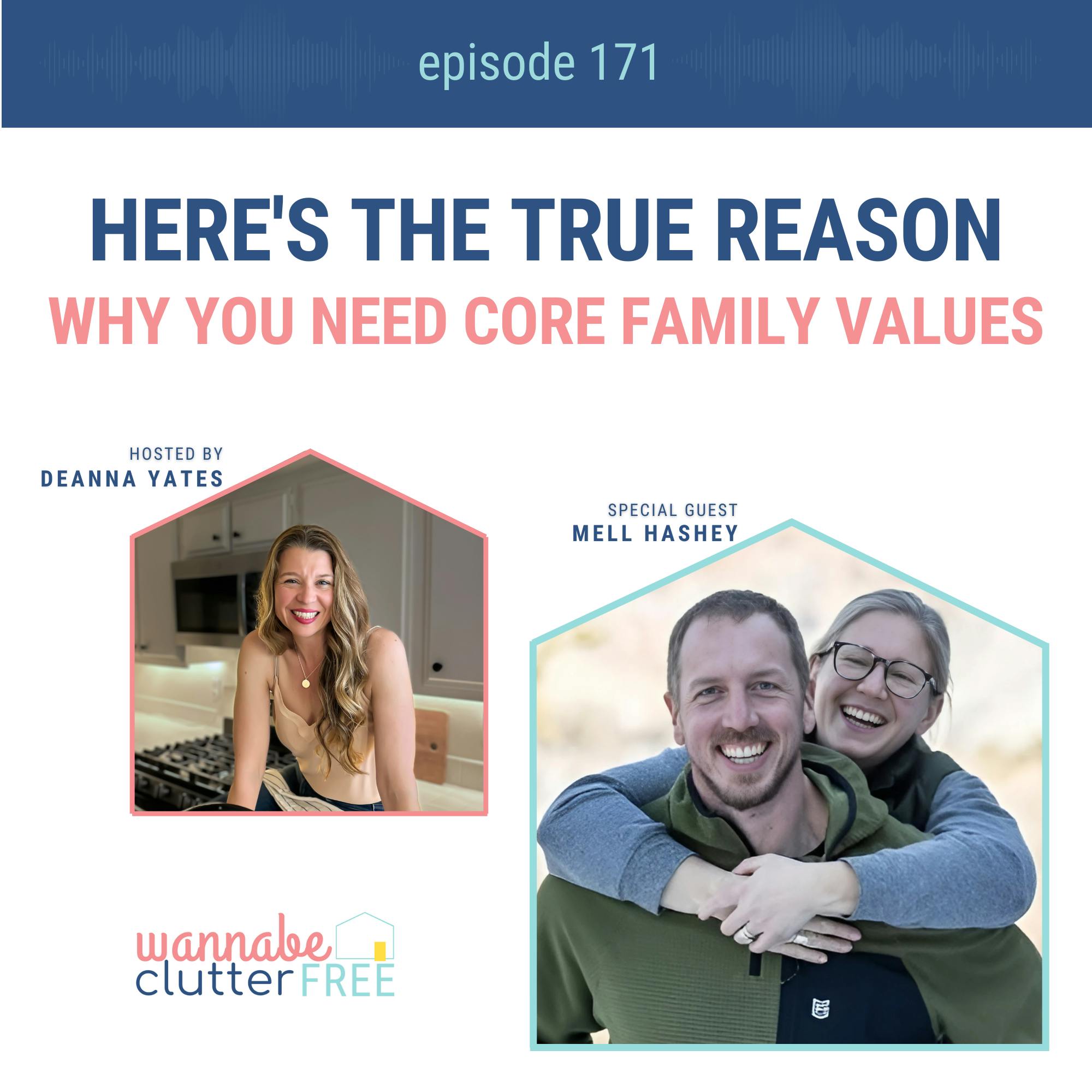 Ep 171: Here's the True Reason Why You Need Core Family Values