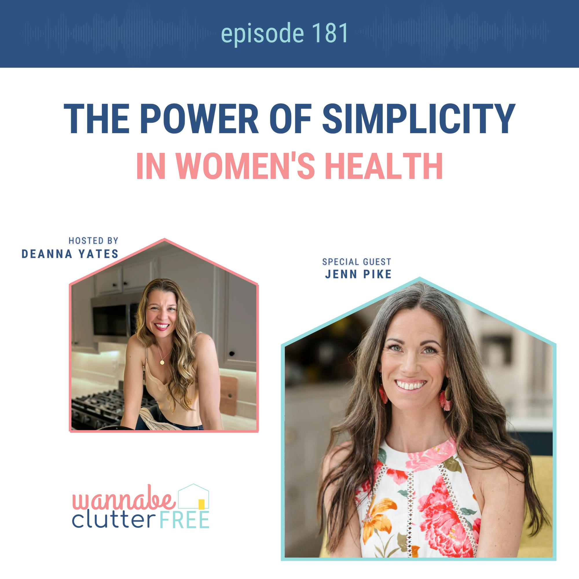 Ep 181: The Power of Simplicity in Women's Health with Jenn Pike episode artwork