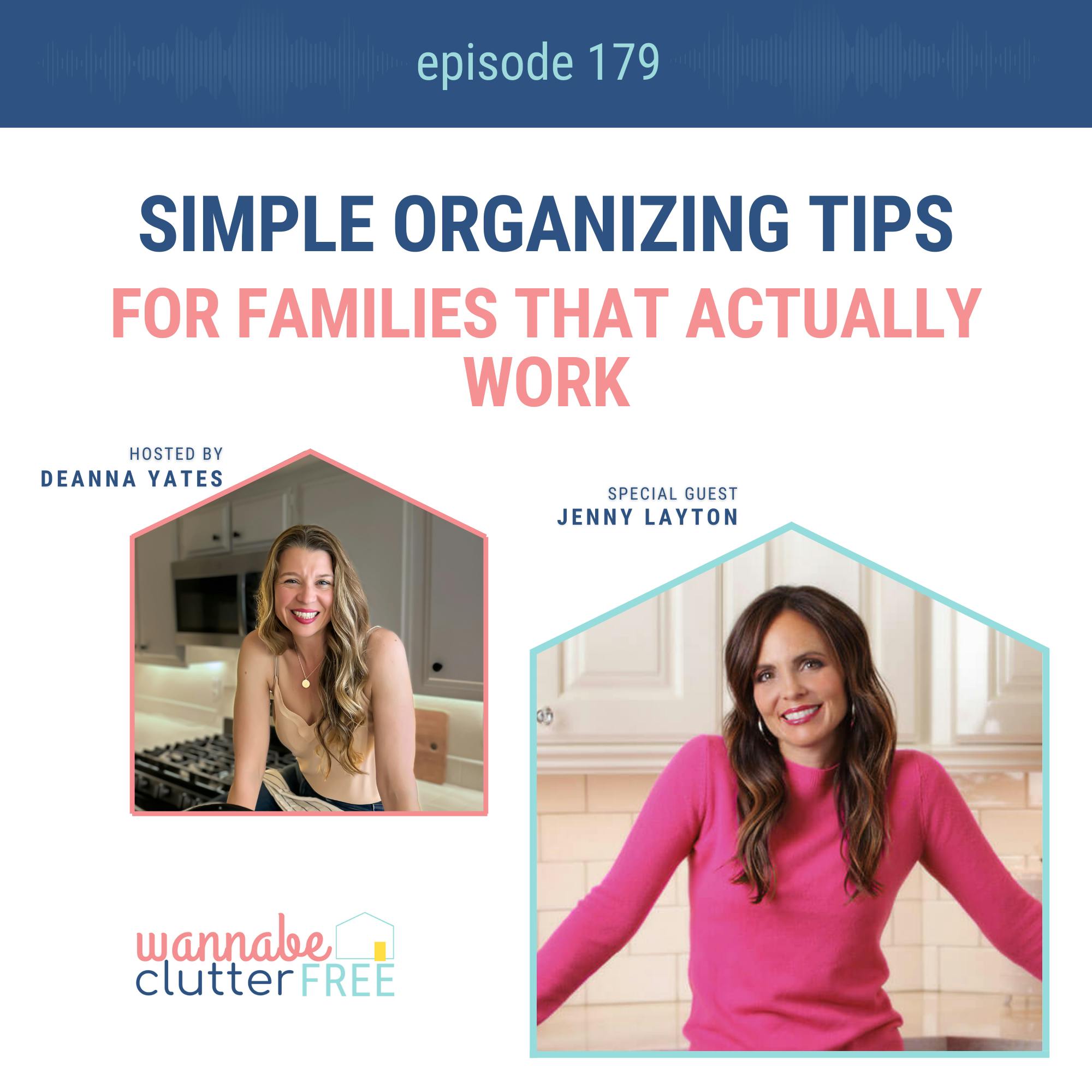 Ep 179: Simple Organizing Tips for Families that Actually Work with Jenny Layton