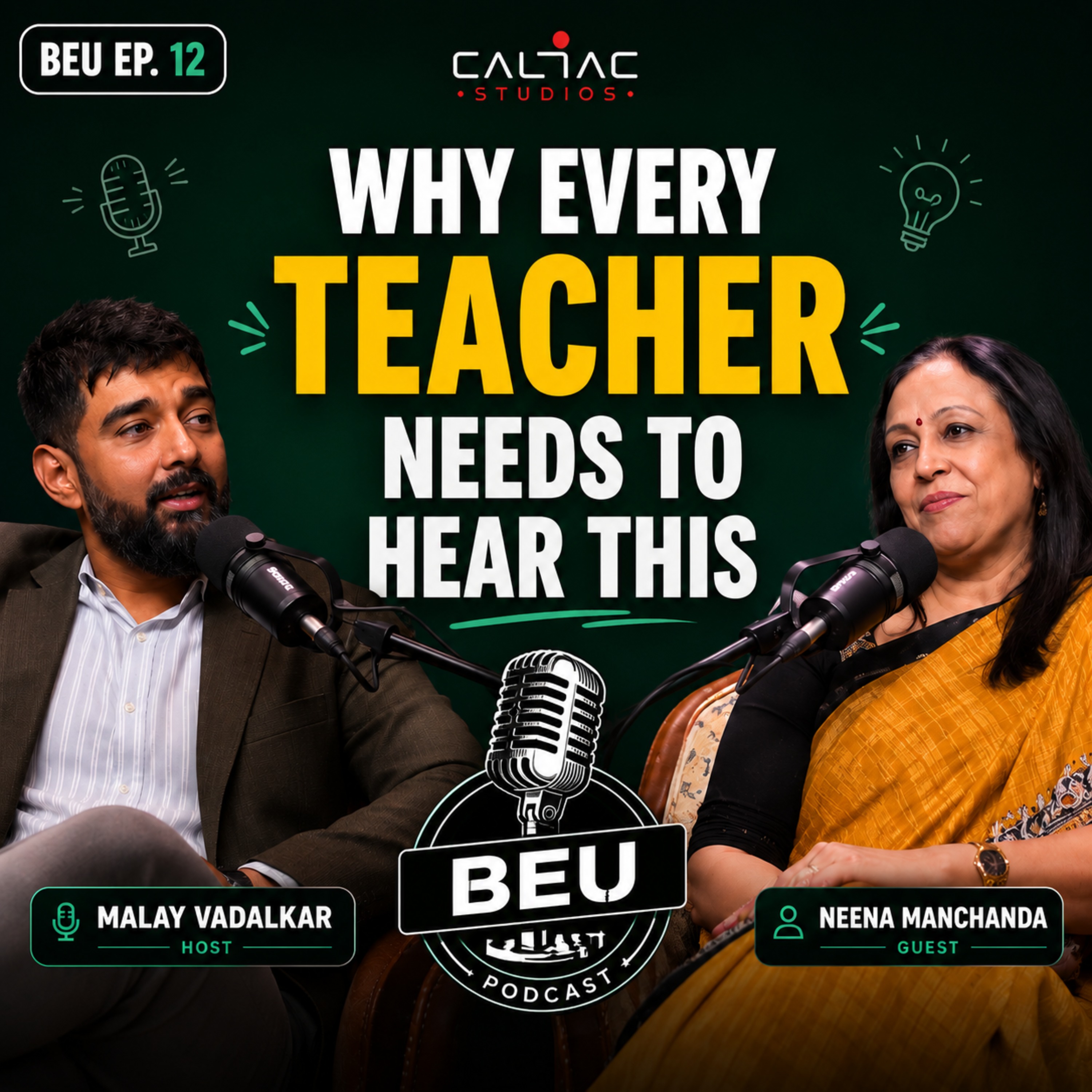 Why Your "Naughtiest" Student Might Be the Smartest | Neena Manchanda | BEU Ep. 12 episode artwork