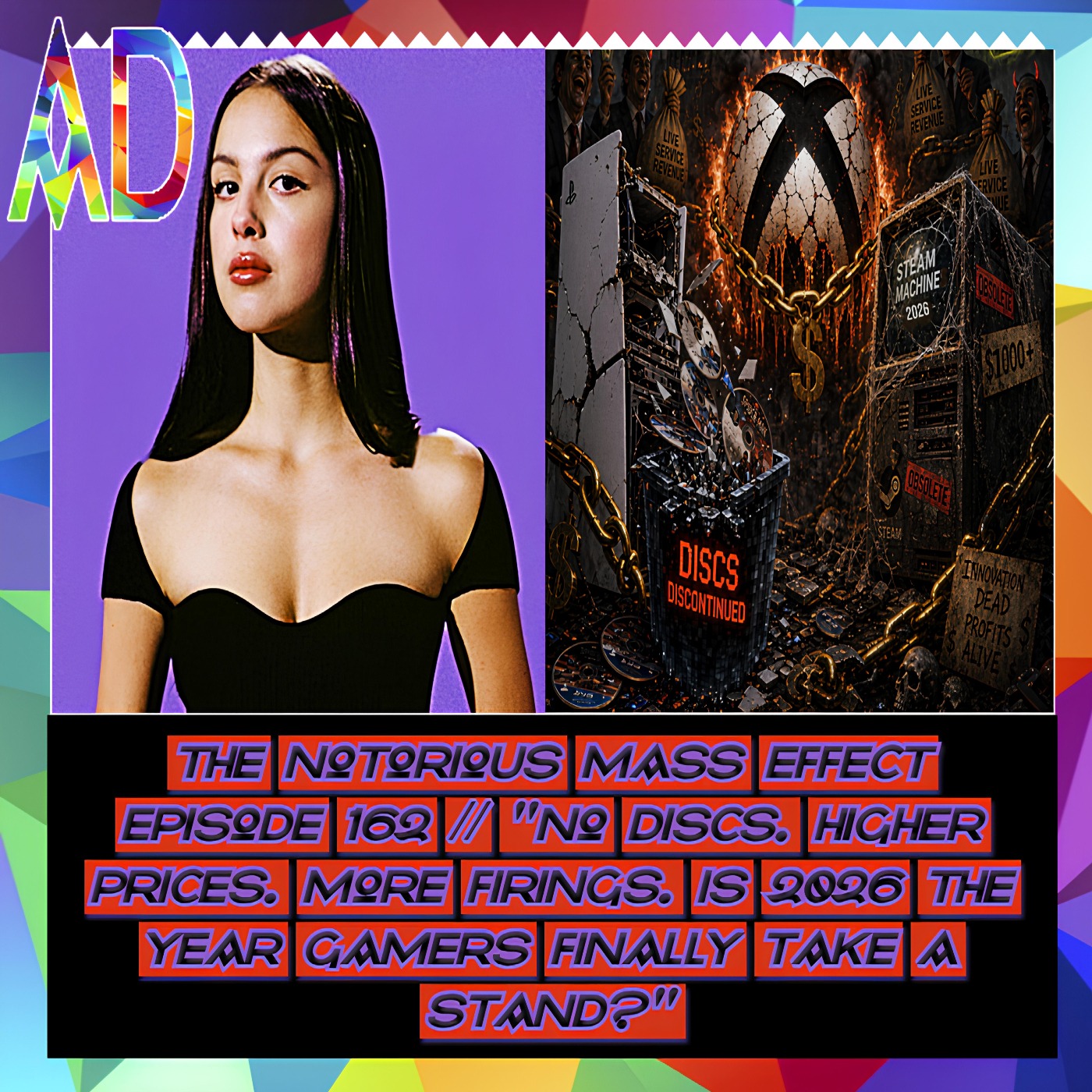 "THE NOTORIOUS MASS EFFECT EPISODE 162 PT 1 // "NO DISCS. HIGHER PRICES. MORE FIRINGS. IS 2026 THE YEAR GAMERS FINALLY TAKE A STAND?"