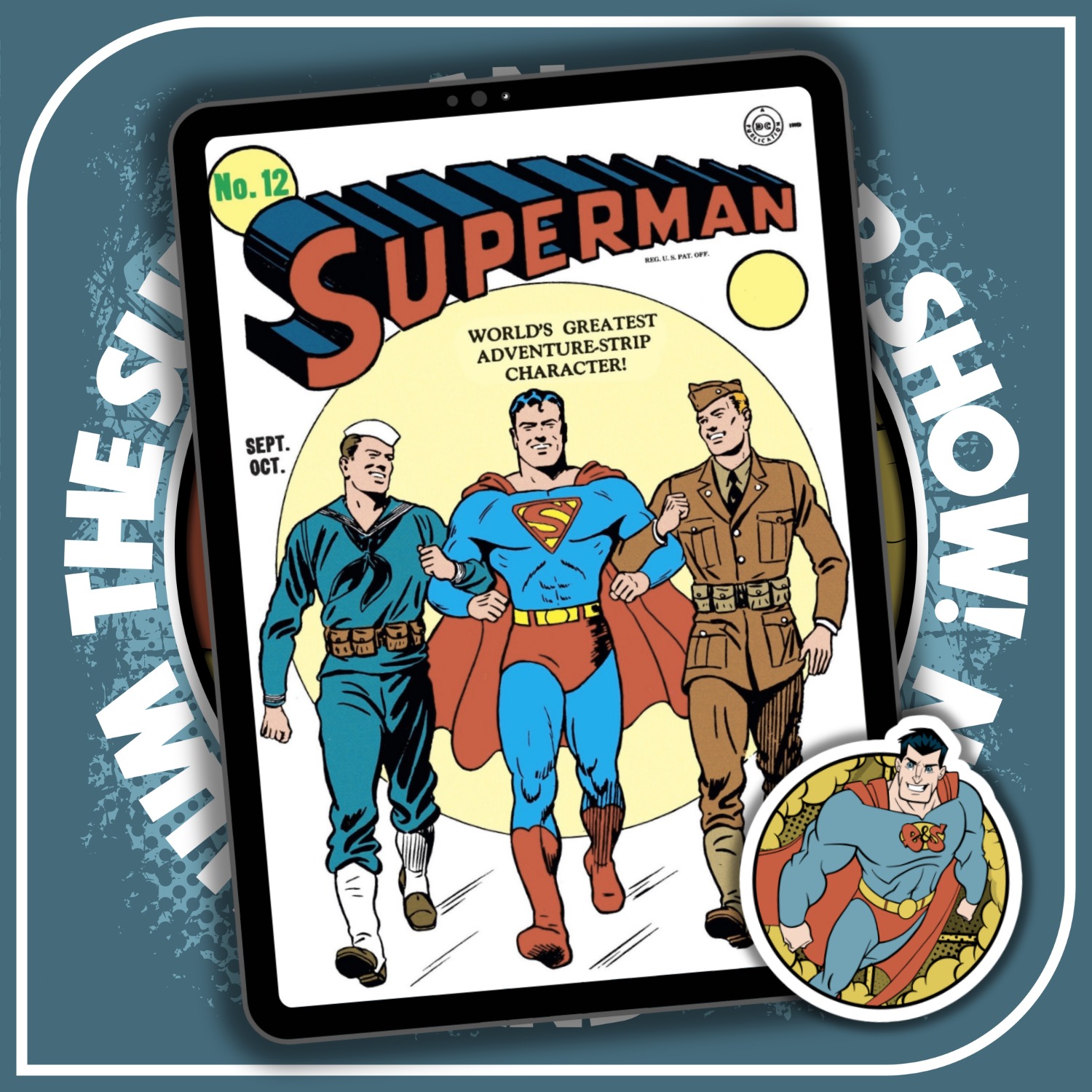Superman #12: Part One (1941) | The Superman Super Show! (98) episode artwork