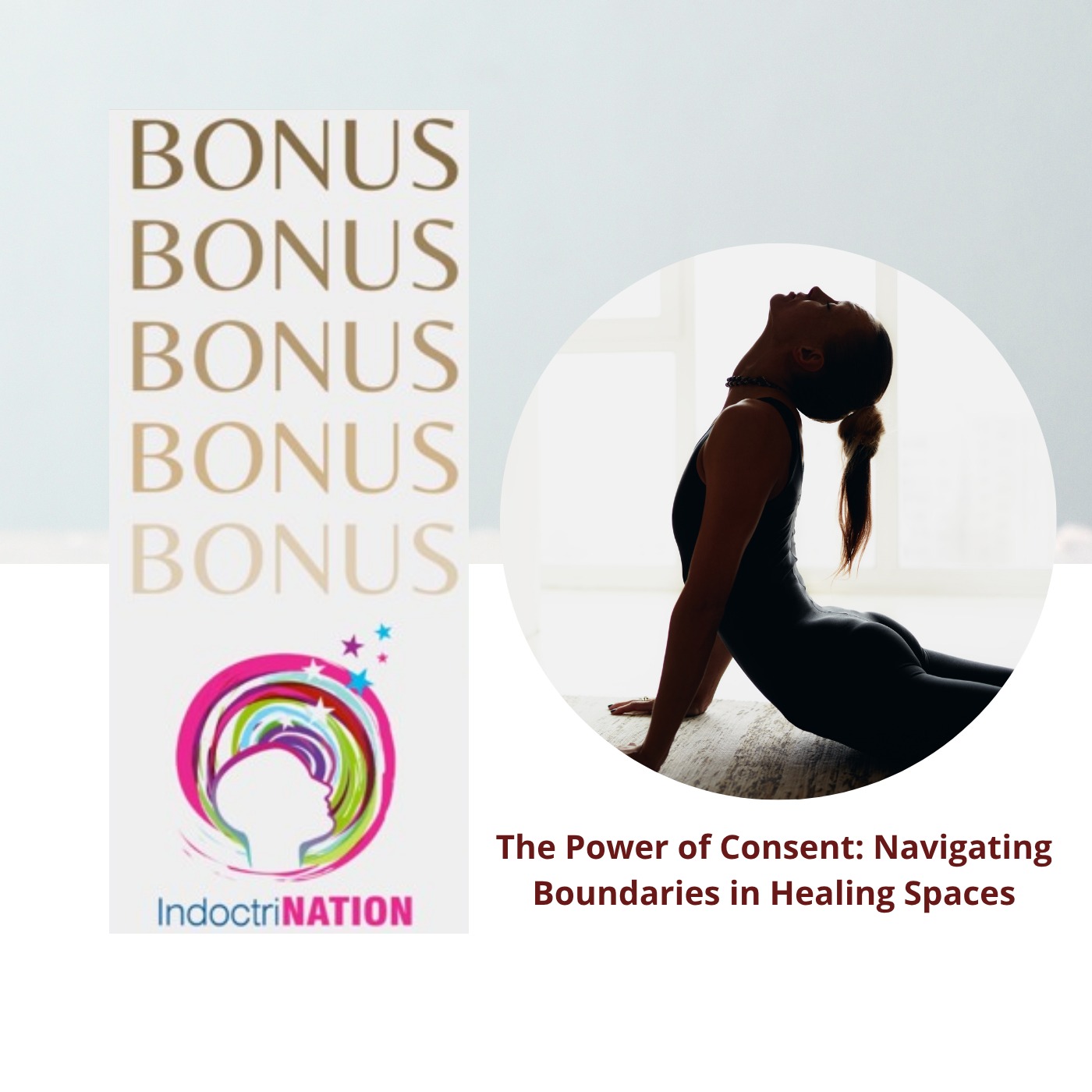BONUS EPISODE PREVIEW - The Power of Consent: Navigating Boundaries in Healing Spaces