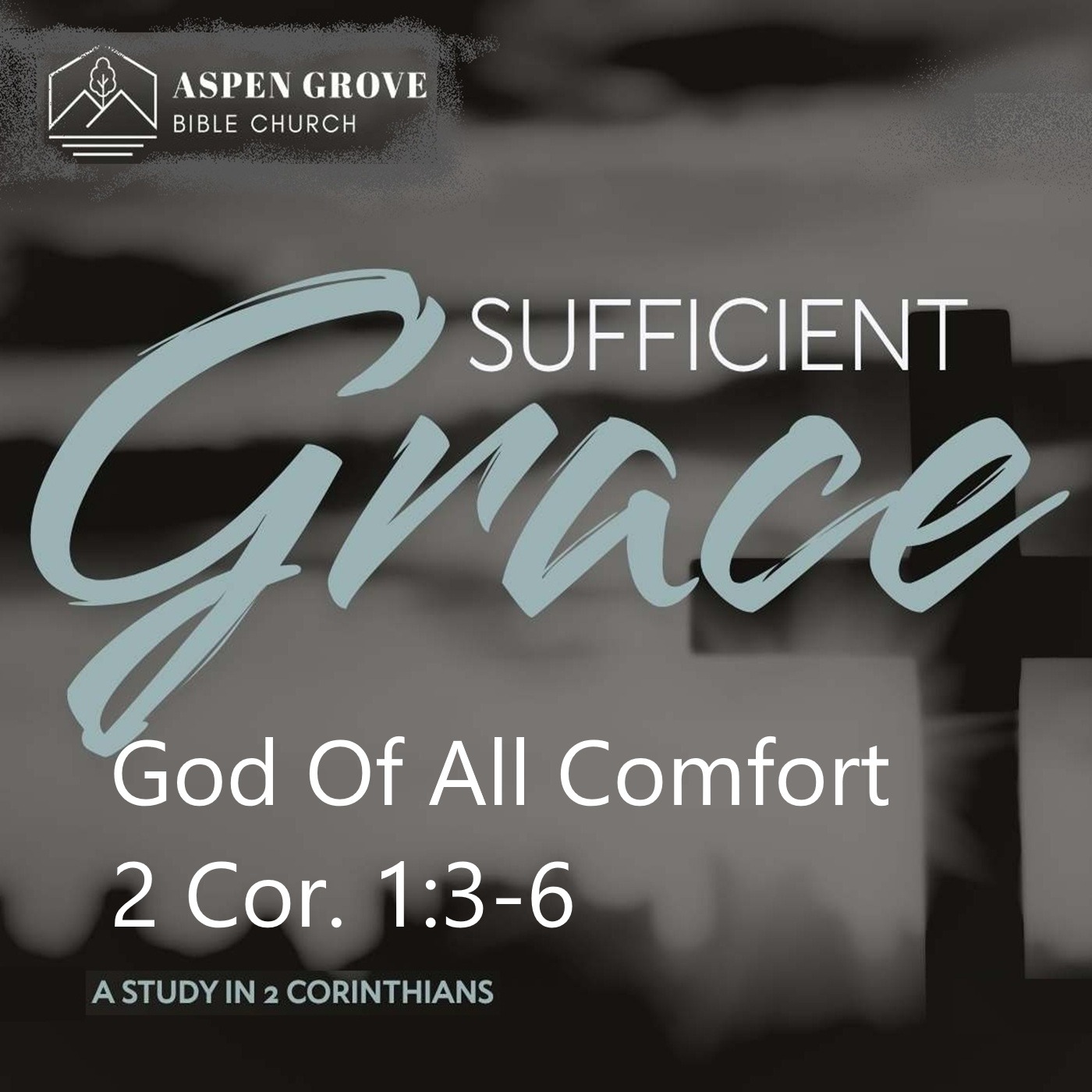 2026.07.12 God of All Comfort episode artwork