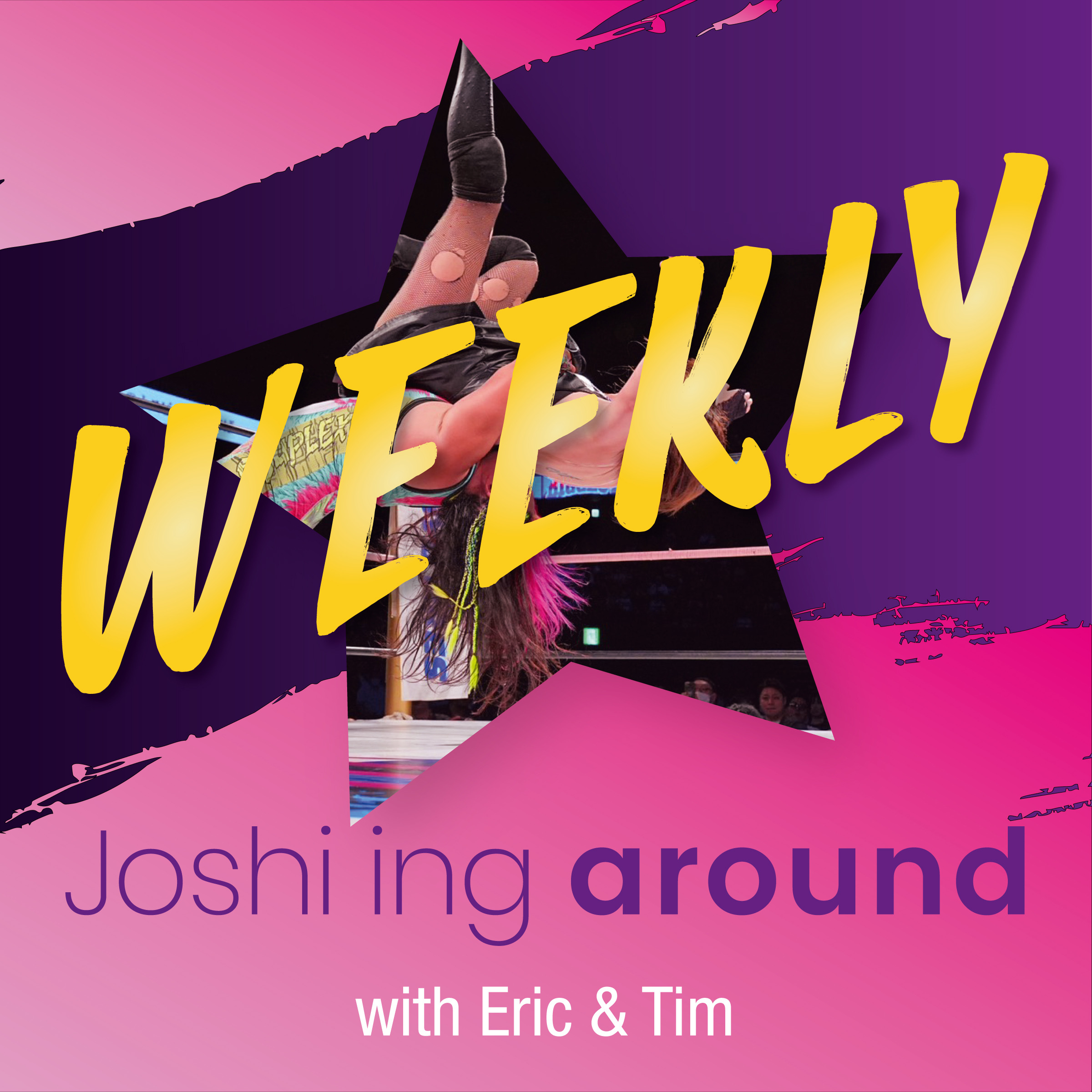 Joshi'ing around WEEKLY - Episode 39 Part 1 - 13/07/2026 - STARDOM 5 STAR GRAND PRIX Preview and show reviews, Sendai Girls THE BIGGEST and TJPW Preview with Emi!!