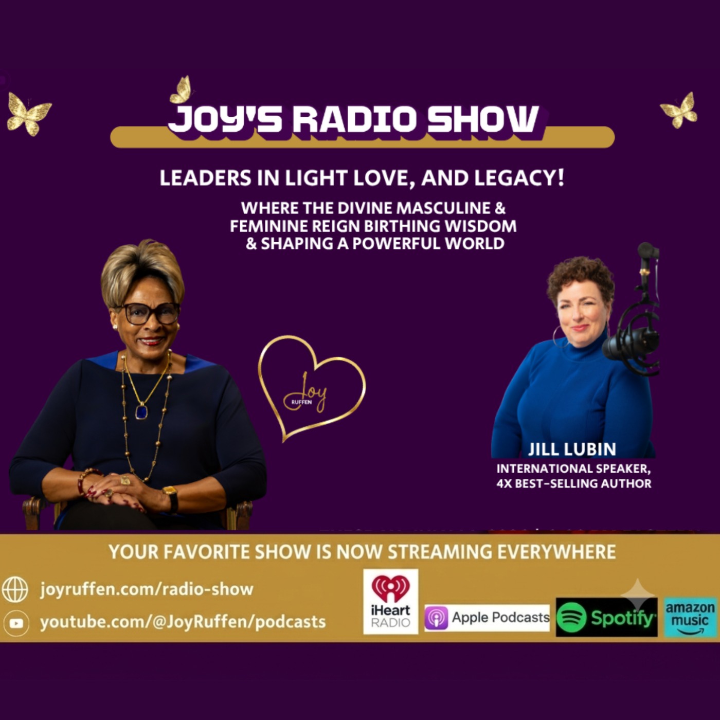 Joy's Radio Show: Leaders in Light, Love, and Legacy with Jill Lubin episode artwork