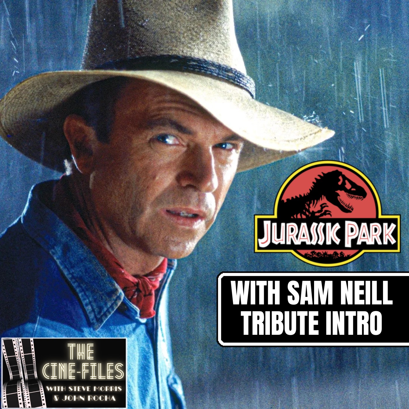 JURASSIC PARK Reissue with New Intro Honoring Sam Neill episode artwork