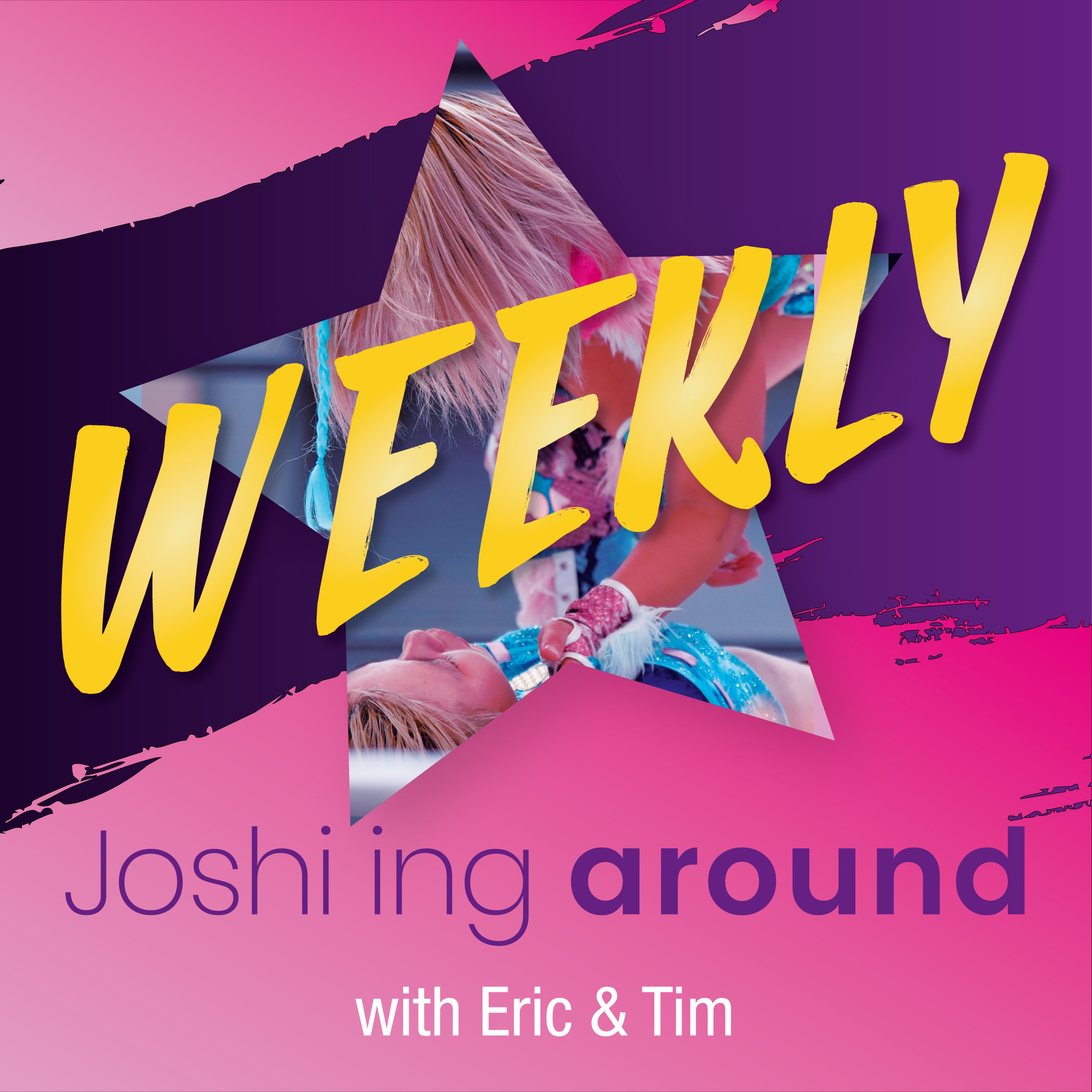 Joshi'ing around WEEKLY - Episode 39 Part 2 - 14/07/2026 - Shupro News, Marvelous, Marigold, Oz Academy, SEAdLINNNG, WAVE, AWG, JTO, Ice Ribbon and much more!