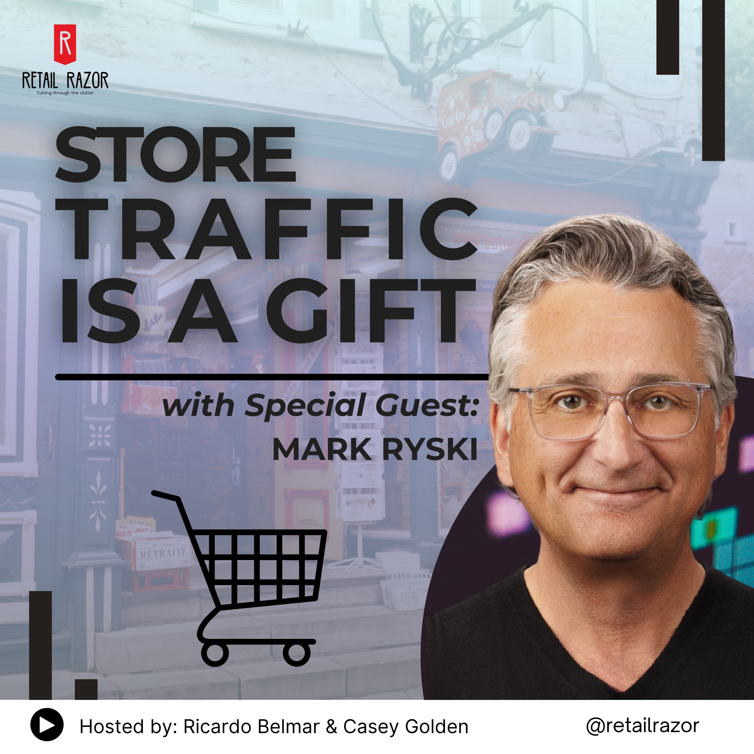Store Traffic Is a Gift - Retail's Most Misunderstood Metric episode artwork