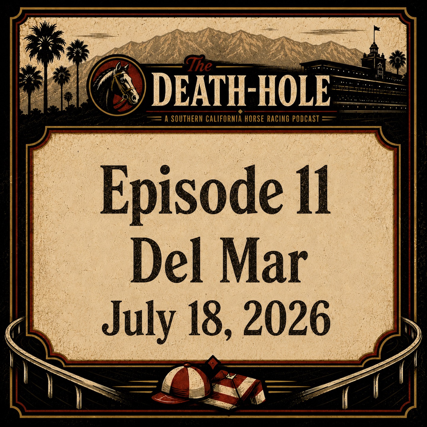 Ep 11: Del Mar July 18, 2026 episode artwork
