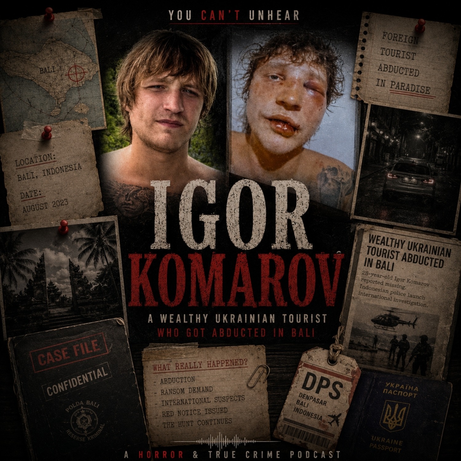 Bali Vacation, Kidnapping, and Its Horror Ending.. "The Ukrainian Heir" IGOR KOMAROV episode artwork