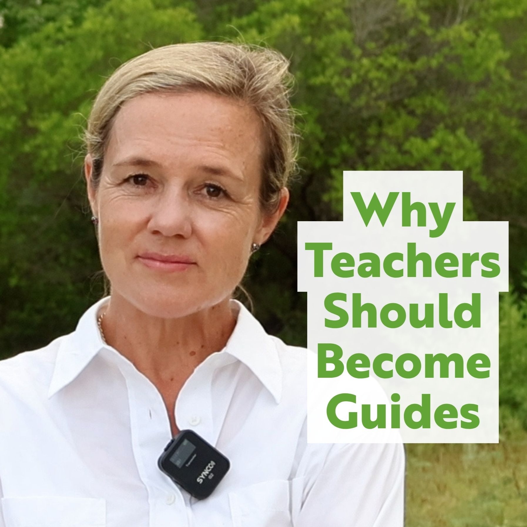 Why Teachers Should Become Guides episode artwork