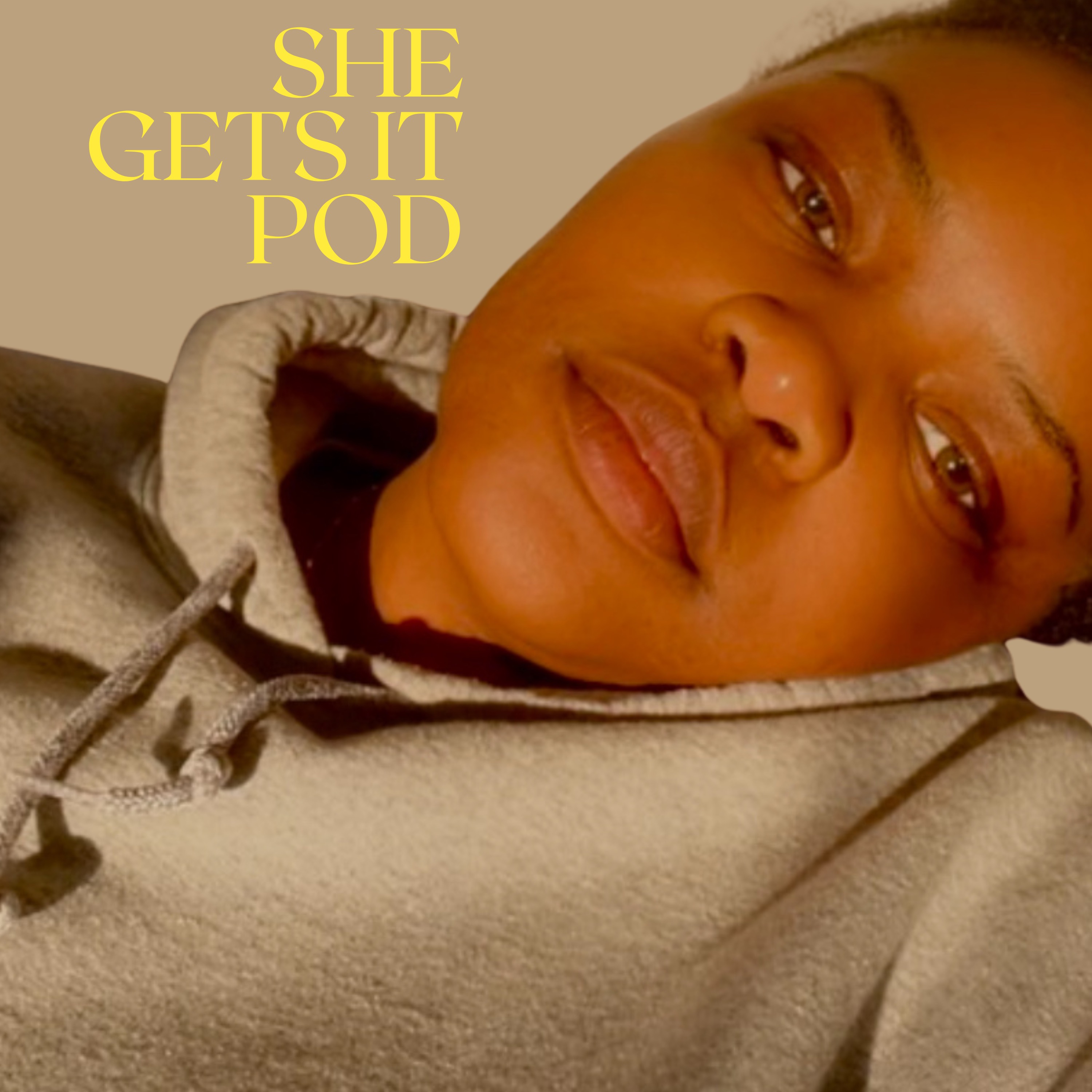 SHE Gets It Pod