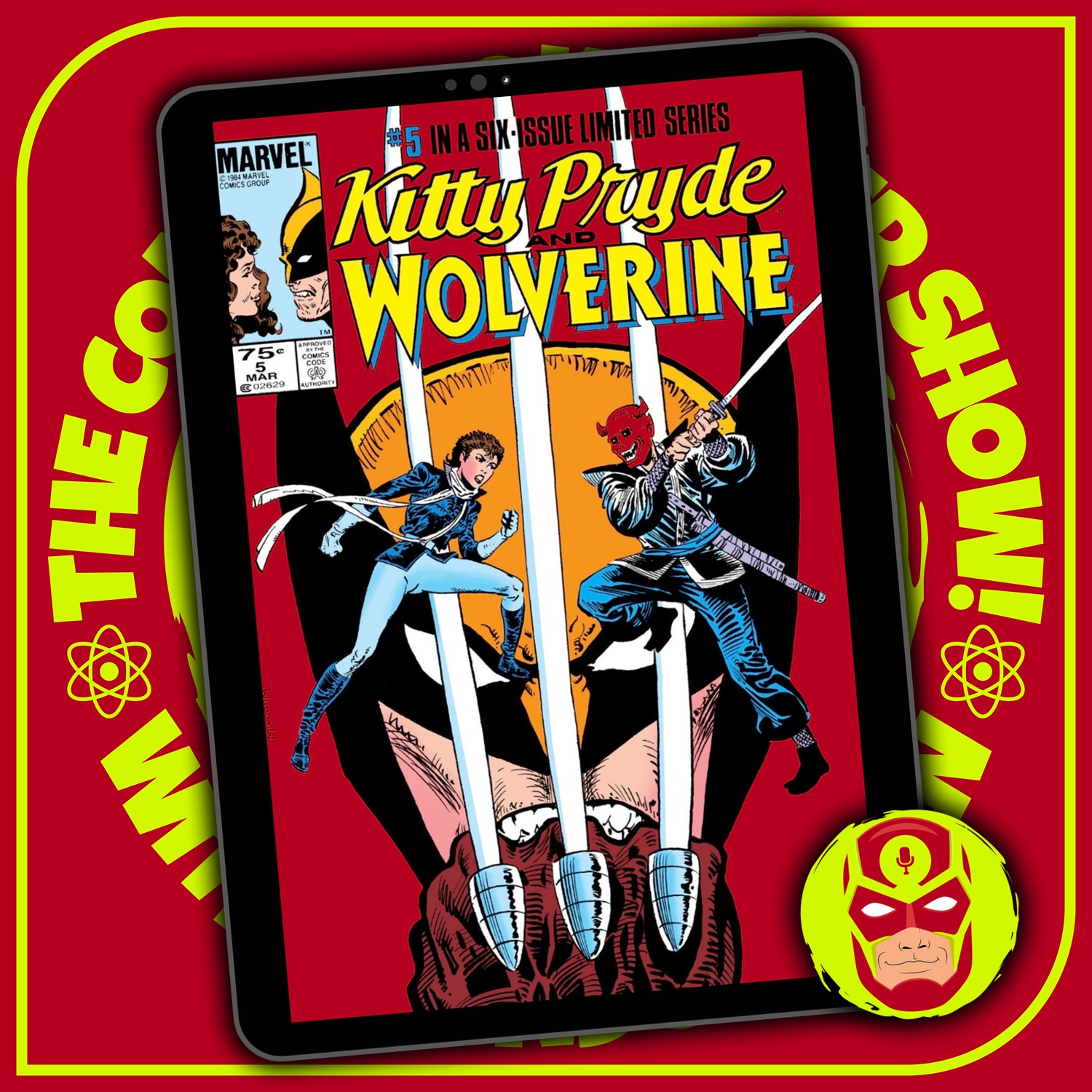 Kitty Pryde and Wolverine #5 (1984) | The Comic Book Super Show! (5) episode artwork
