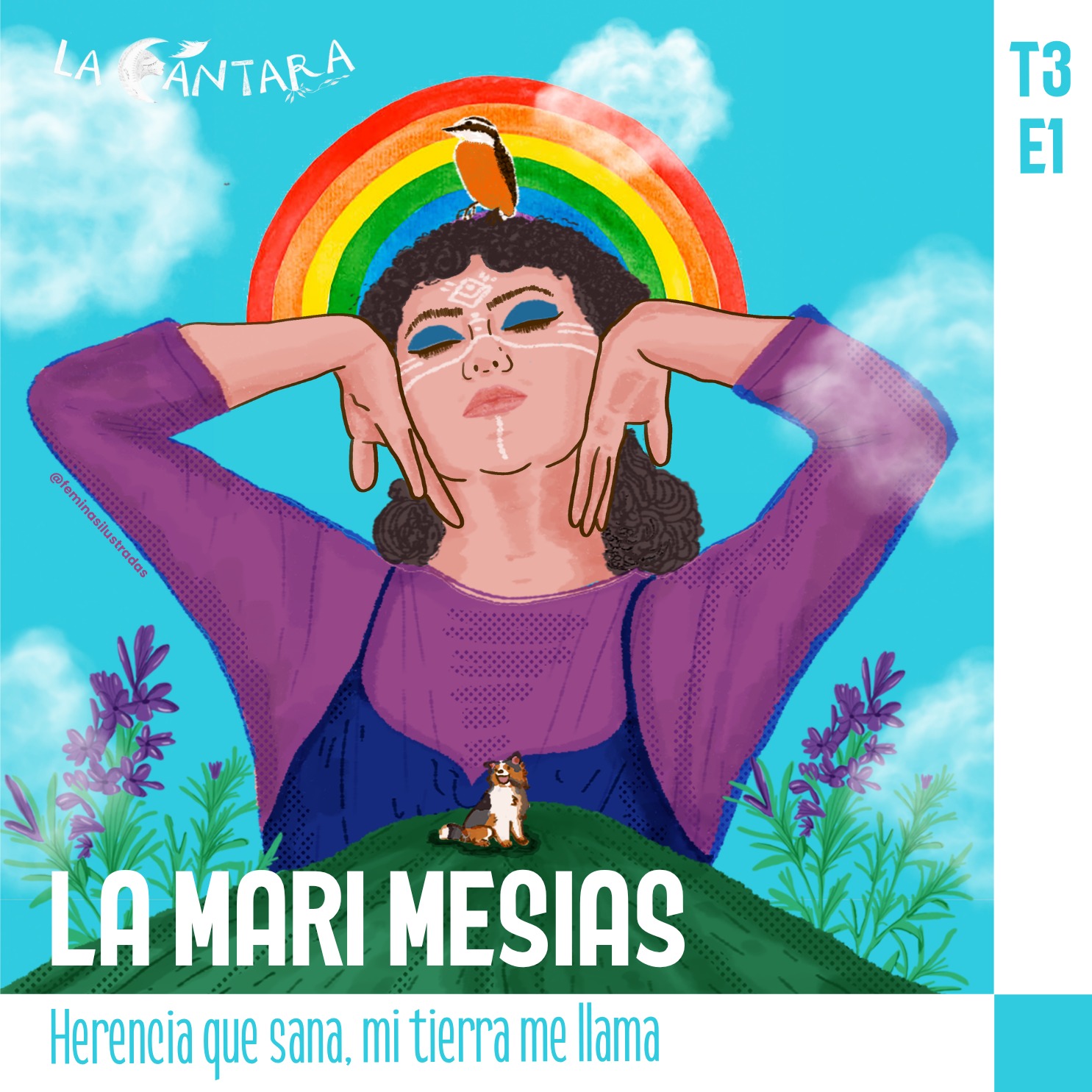La Mari Mesias | Herencia que sana, mi tierra me llama episode artwork