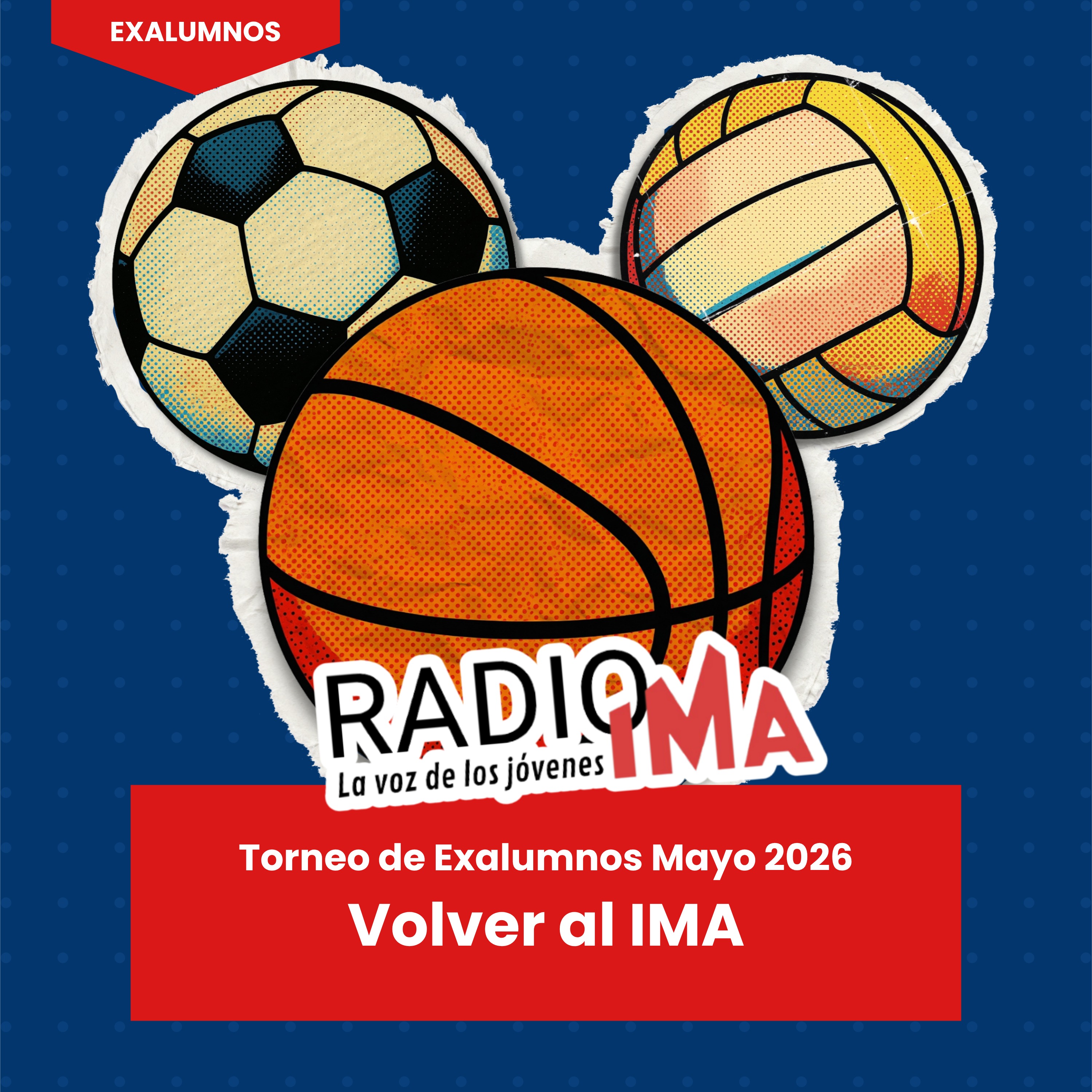 Volver al IMA - Torneo de Exalumnos 2026 episode artwork