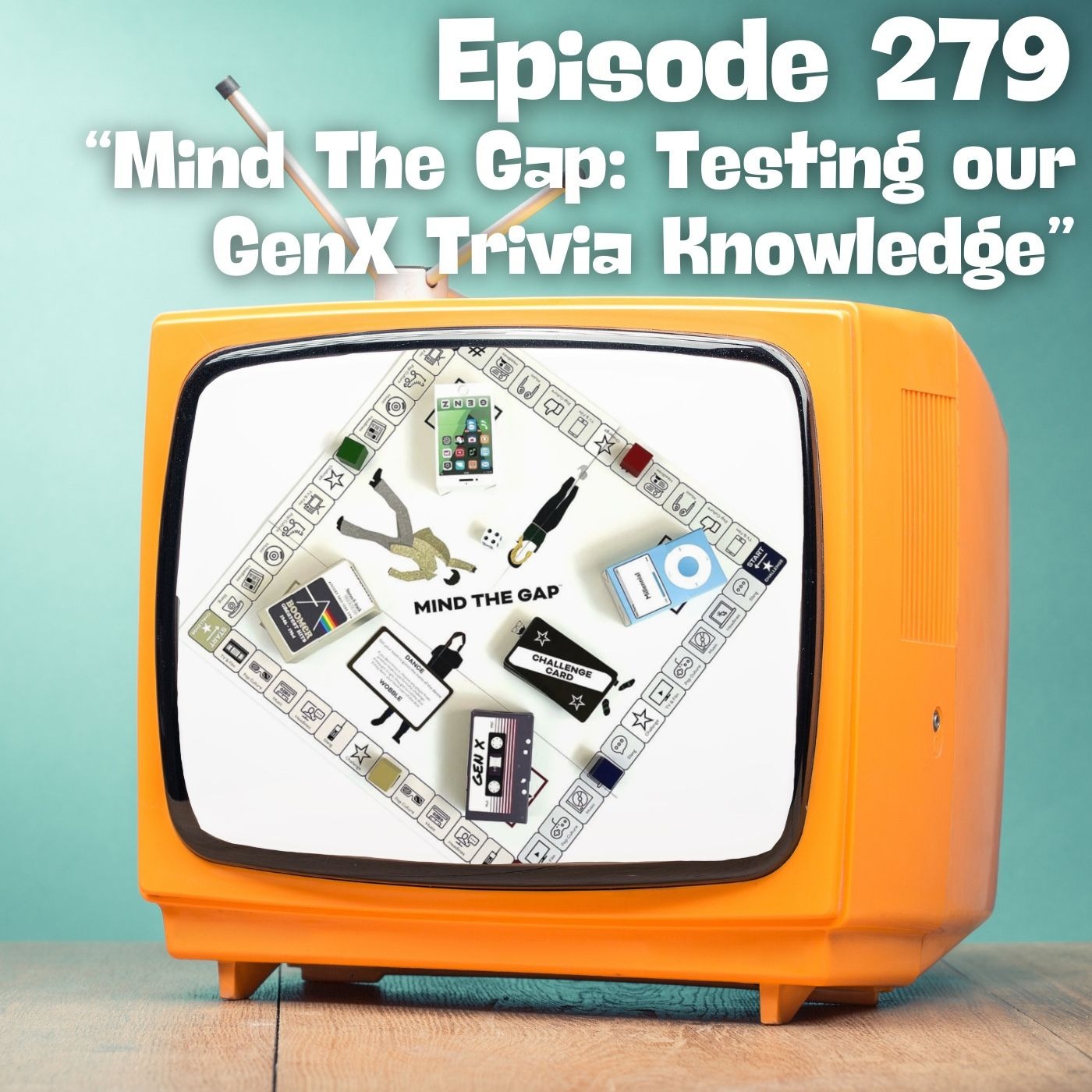 Mind The Gap: Testing our GenX Trivia Knowledge episode artwork