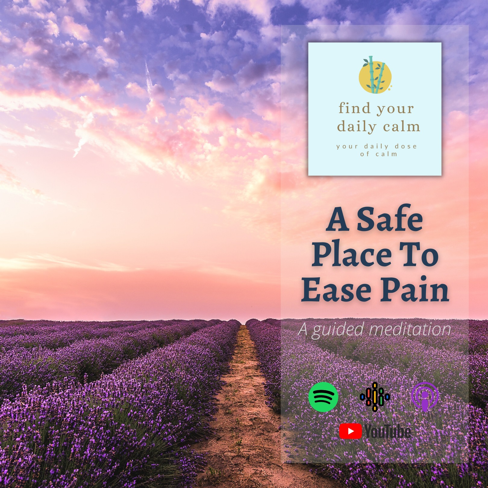 A Safe Place To Ease Pain episode artwork