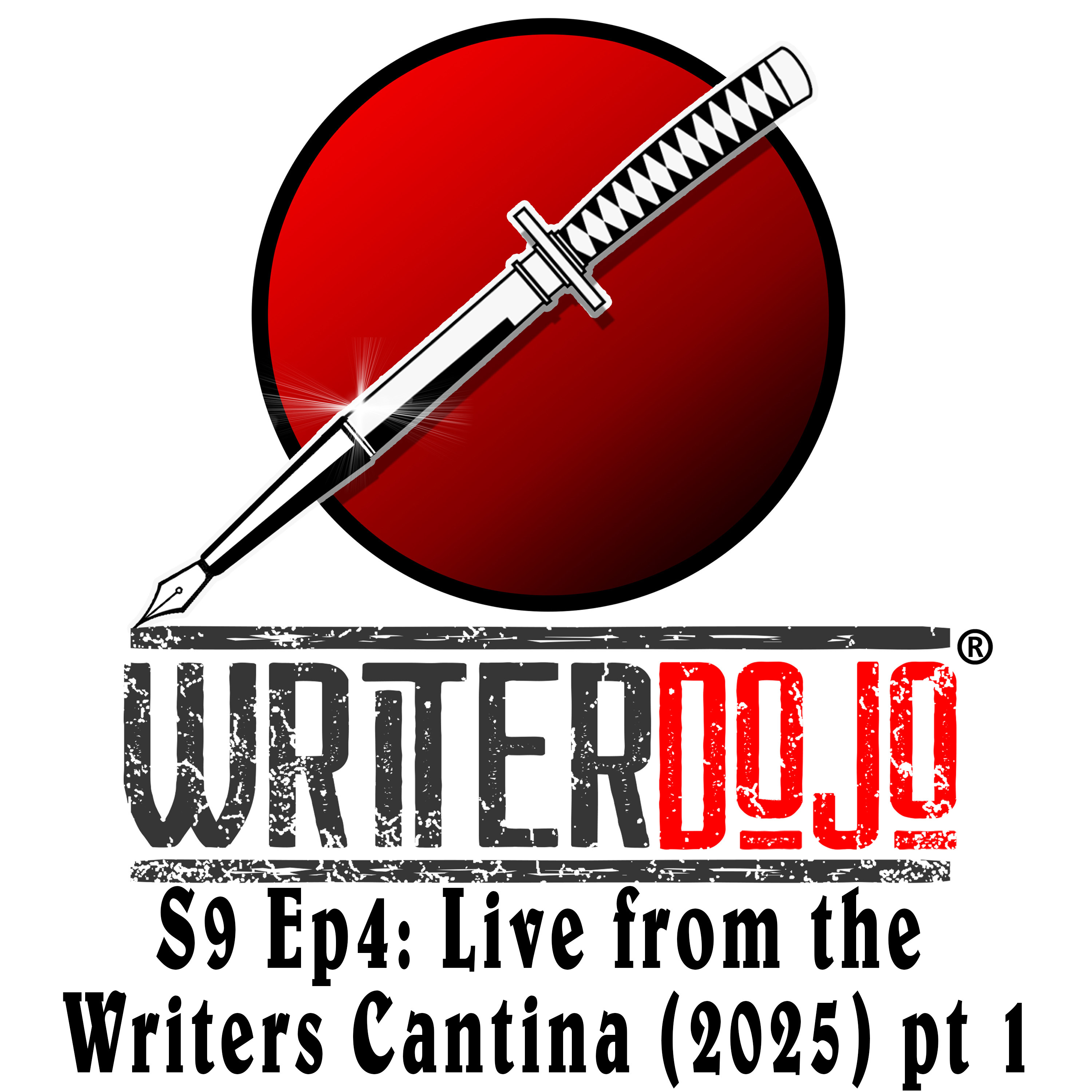 WriterDojo S9 Ep4: Live from the Writers Cantina (2025) pt 1 episode artwork