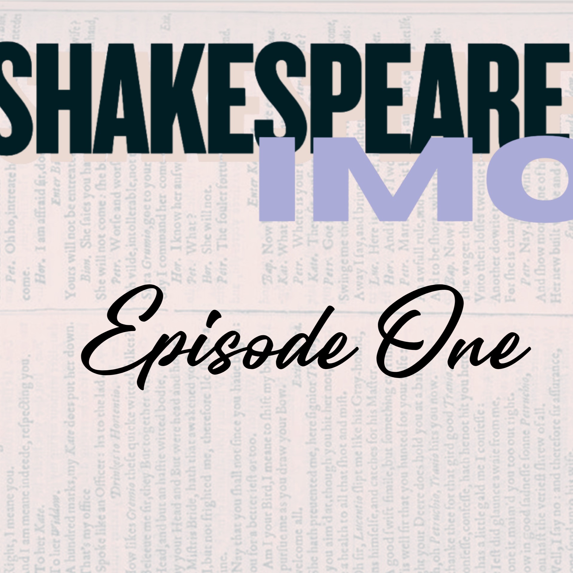 Episode One — Shakespeare IMO cover