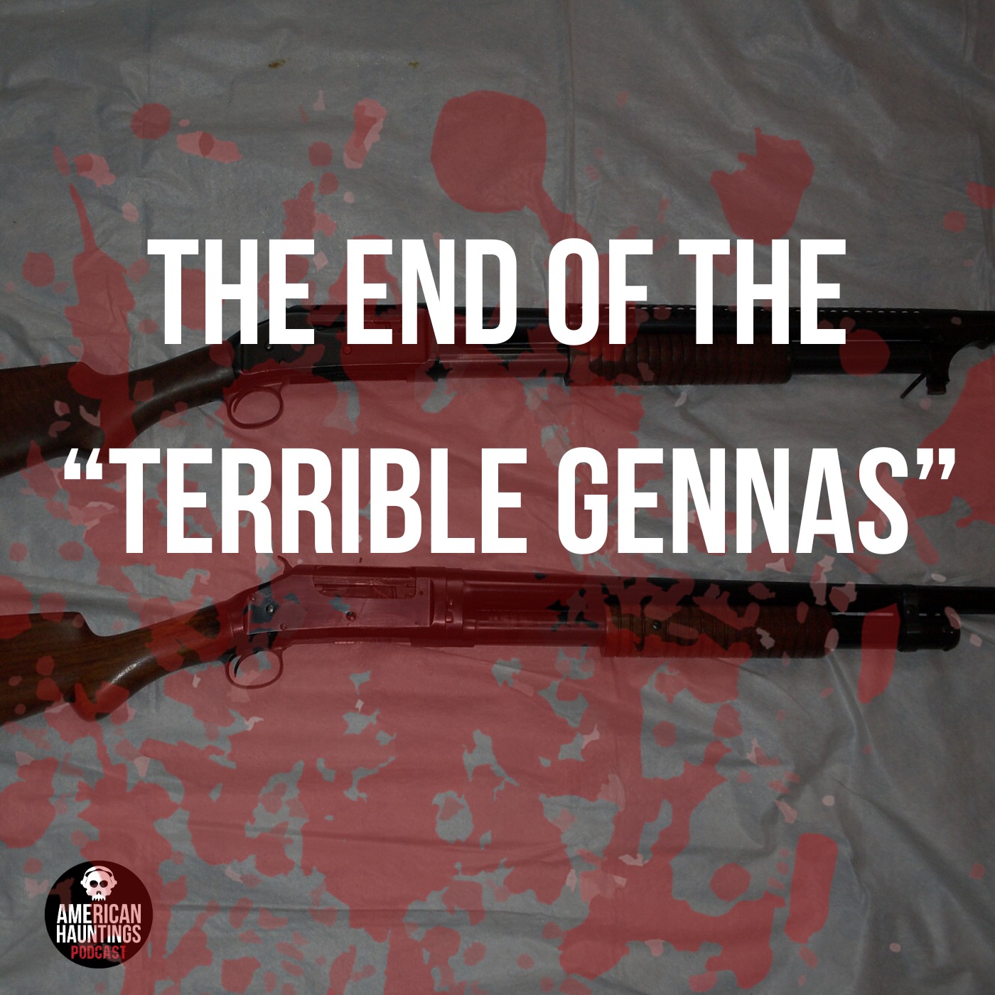 The End of the "Terrible Gennas"