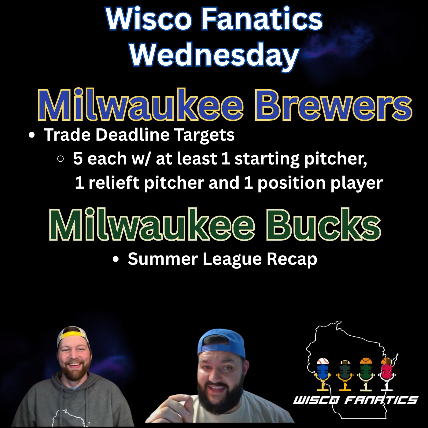 Brewers trade deadline targets, Bucks Summer League takeaways episode artwork