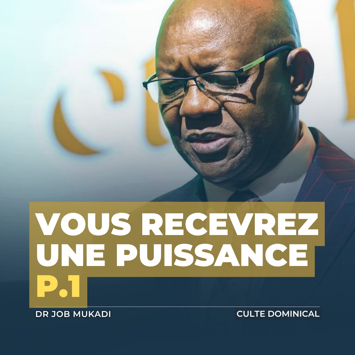 Vous recevrez une puissance p.1 (You will receive power p.1) | Dr Job Mukadi episode artwork