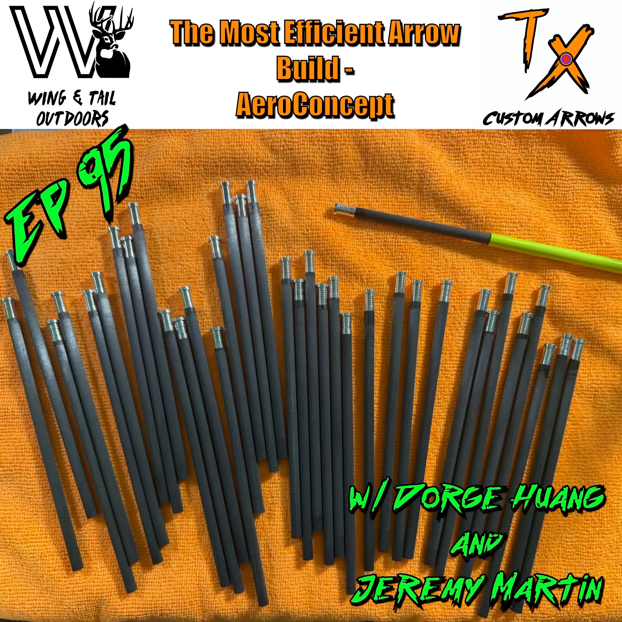 Wing & Tail Outdoors - The Most Efficient Arrow Build: AeroConcept w/ Jeremy Martin and Dorge Huang