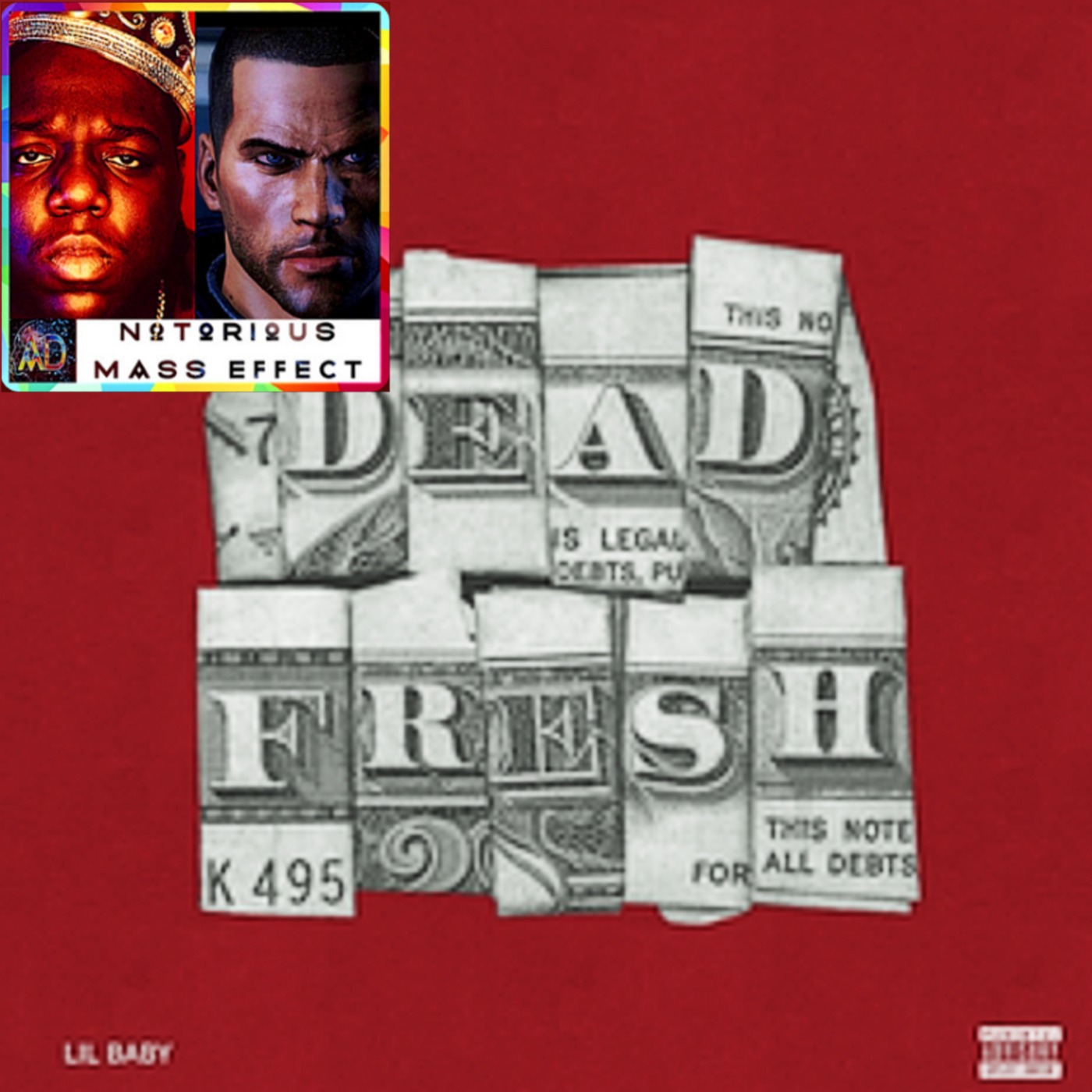 "LIL BABY - DEAD FRESH"