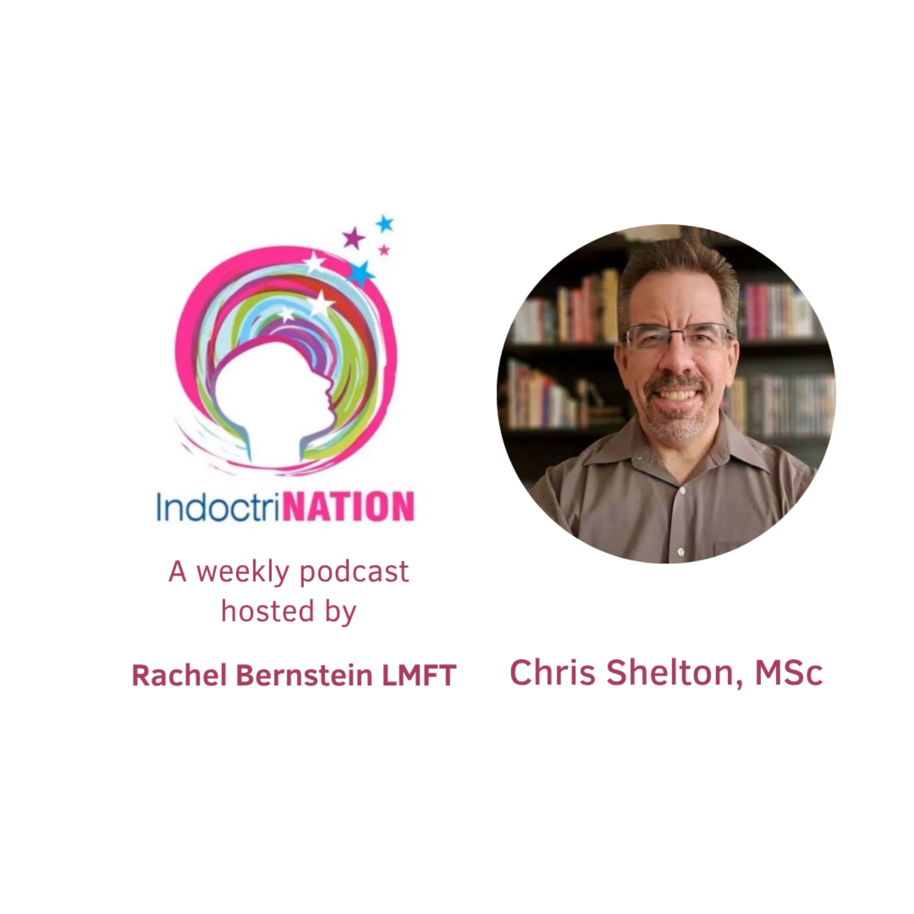 What Now? Reconstructing Identity After Cults with Chris Shelton