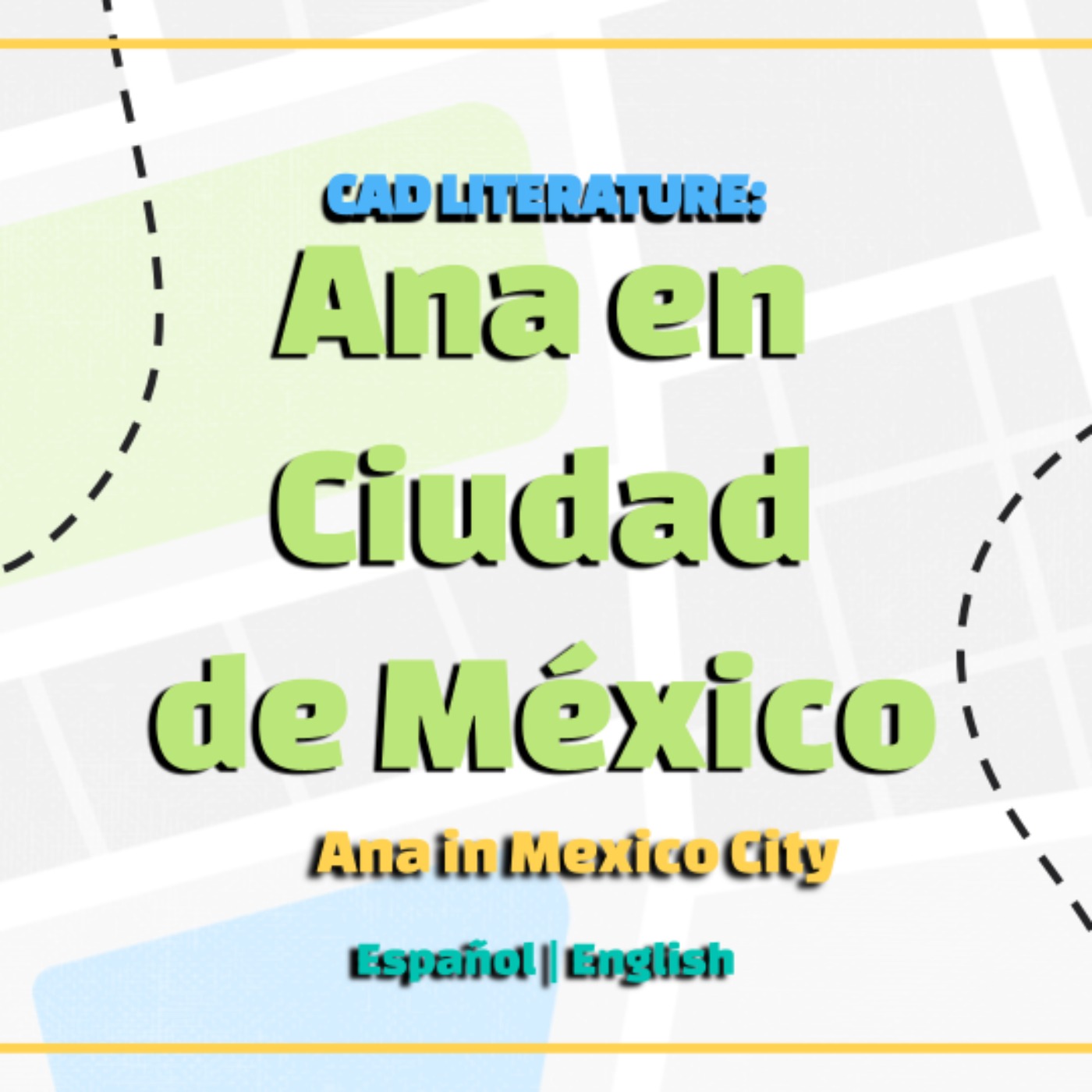 Historias Cortas en Inglés 👩‍🦰 Ana en Ciudad de México