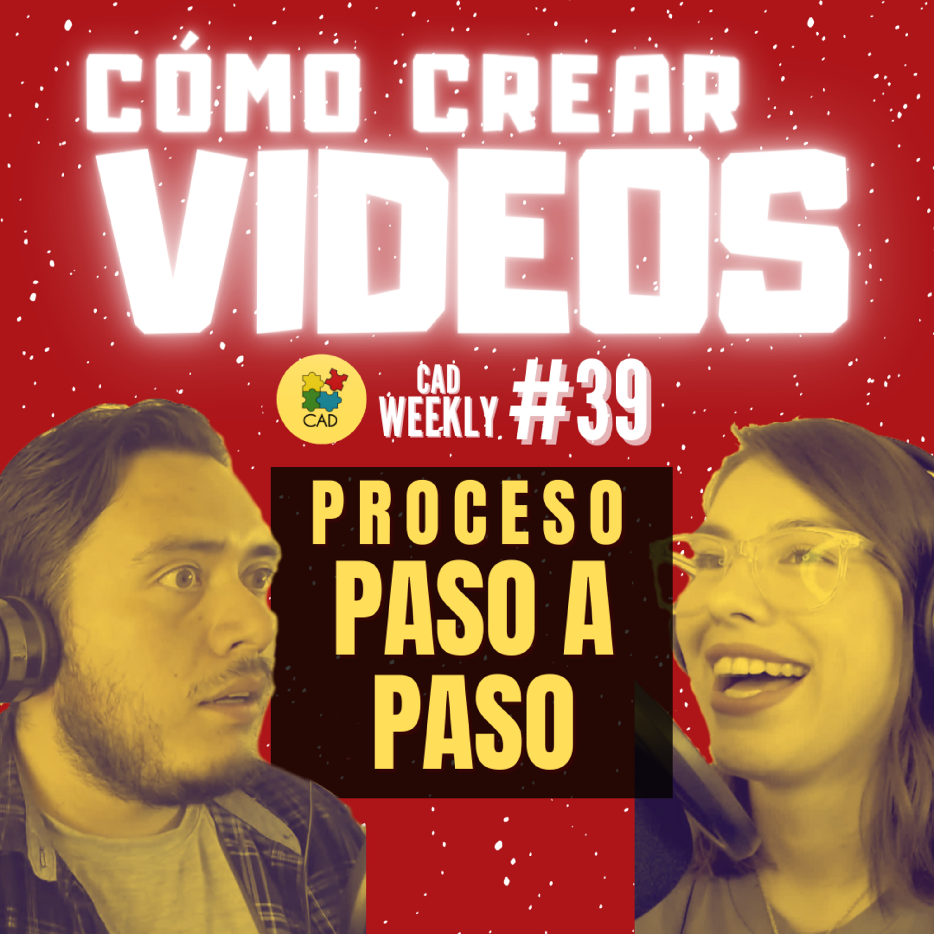 Cómo CREAR VIDEOS para tu negocio o proyectos ✅ Saber cómo GRABAR y EDITAR videos ✅ CAD Weekly #39