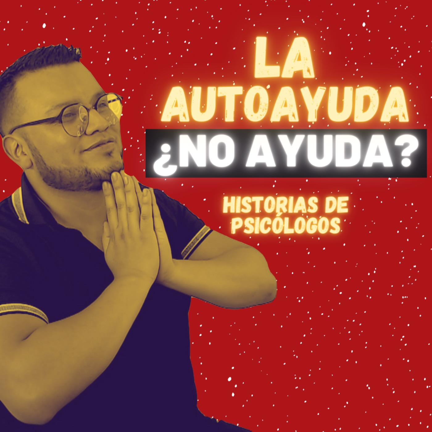 PSICÓLOGO opina sobre LA AUTOAYUDA 🏆 Historias de PSICÓLOGOS 🔴