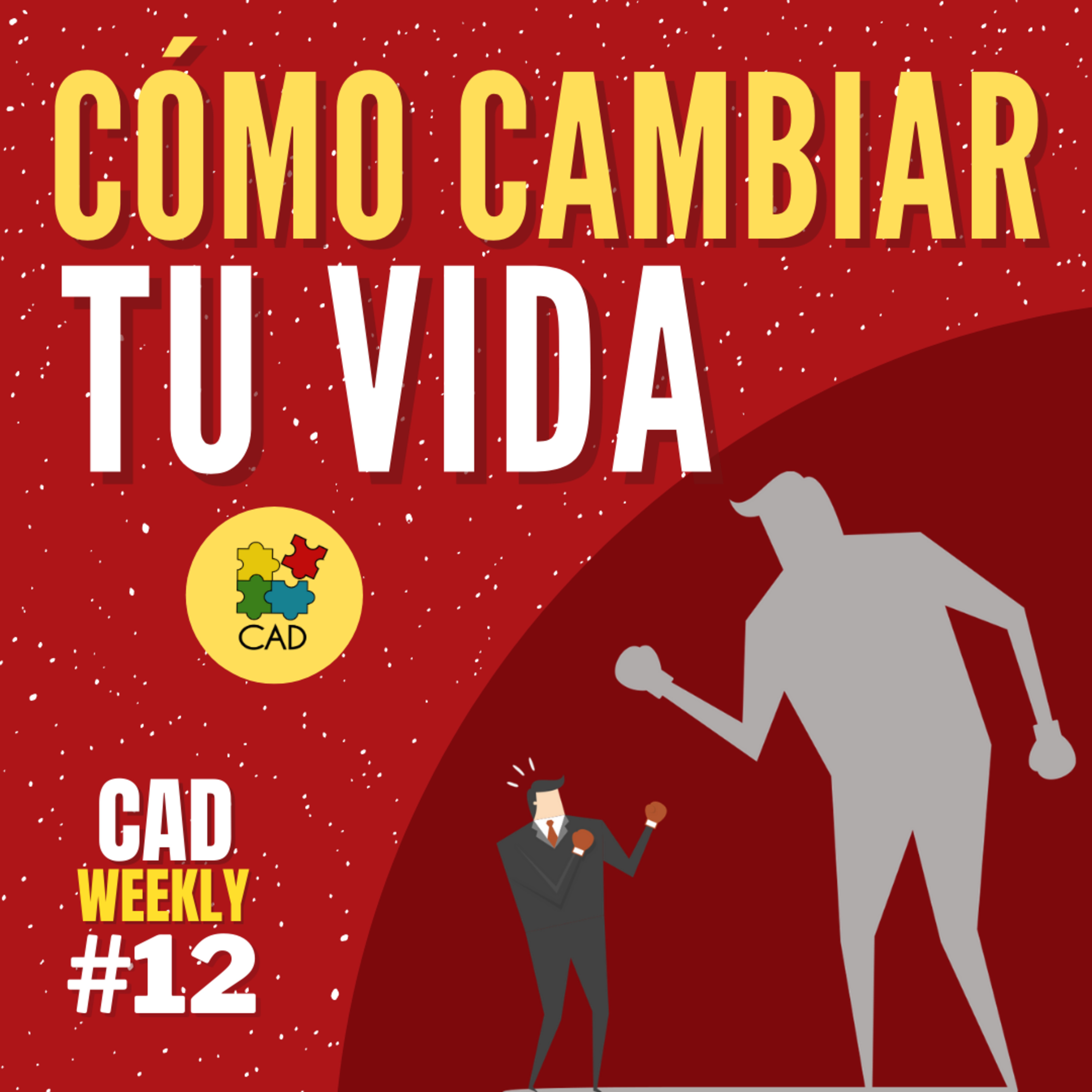 Cómo cambiar tu vida 🥇 Platicando sobre Jordan Peterson y problemas sociales ✅ CAD Weekly 12