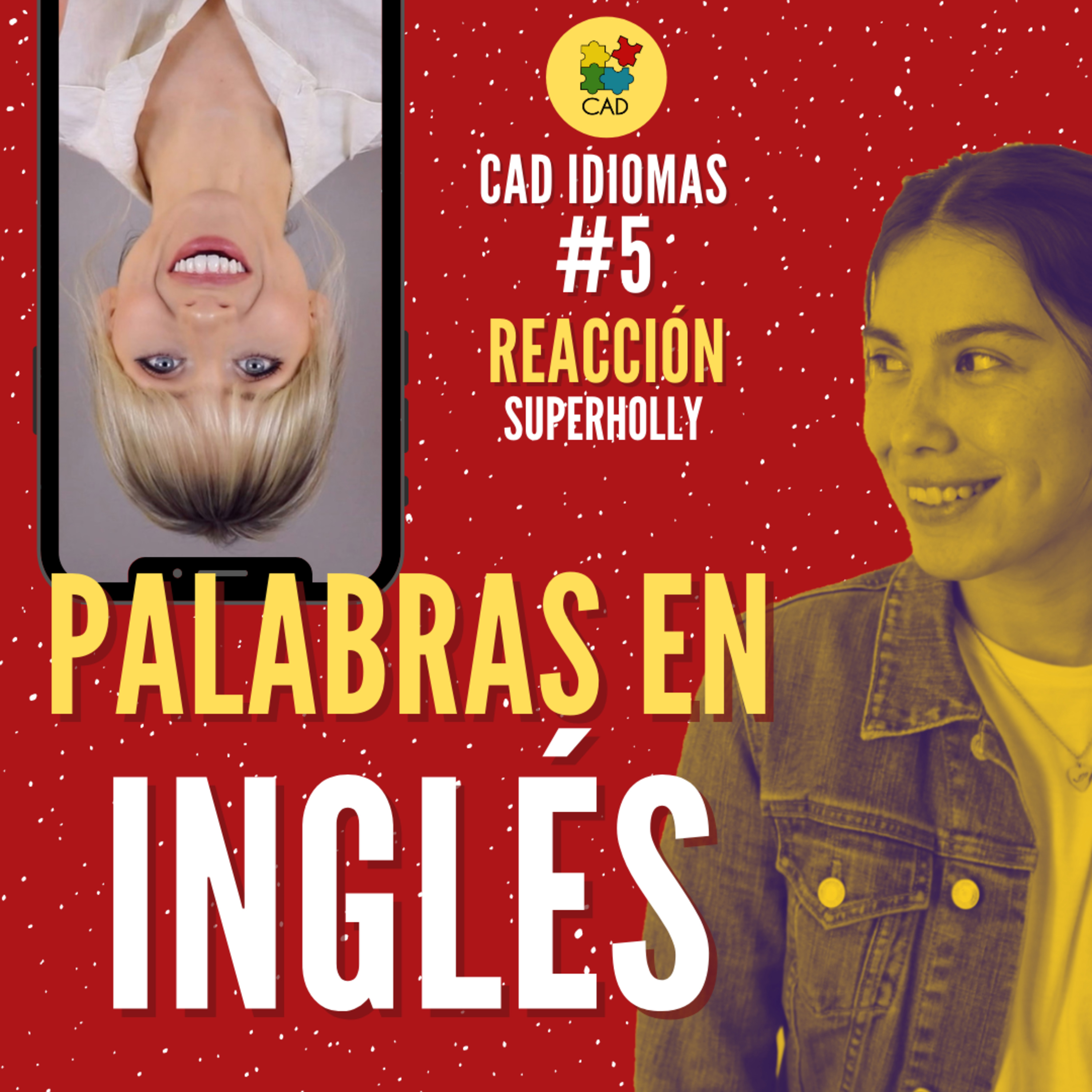 Vocabulario en inglés ✅ Reaccionando a Superholly 😱 Clases de inglés - CAD idiomas #5